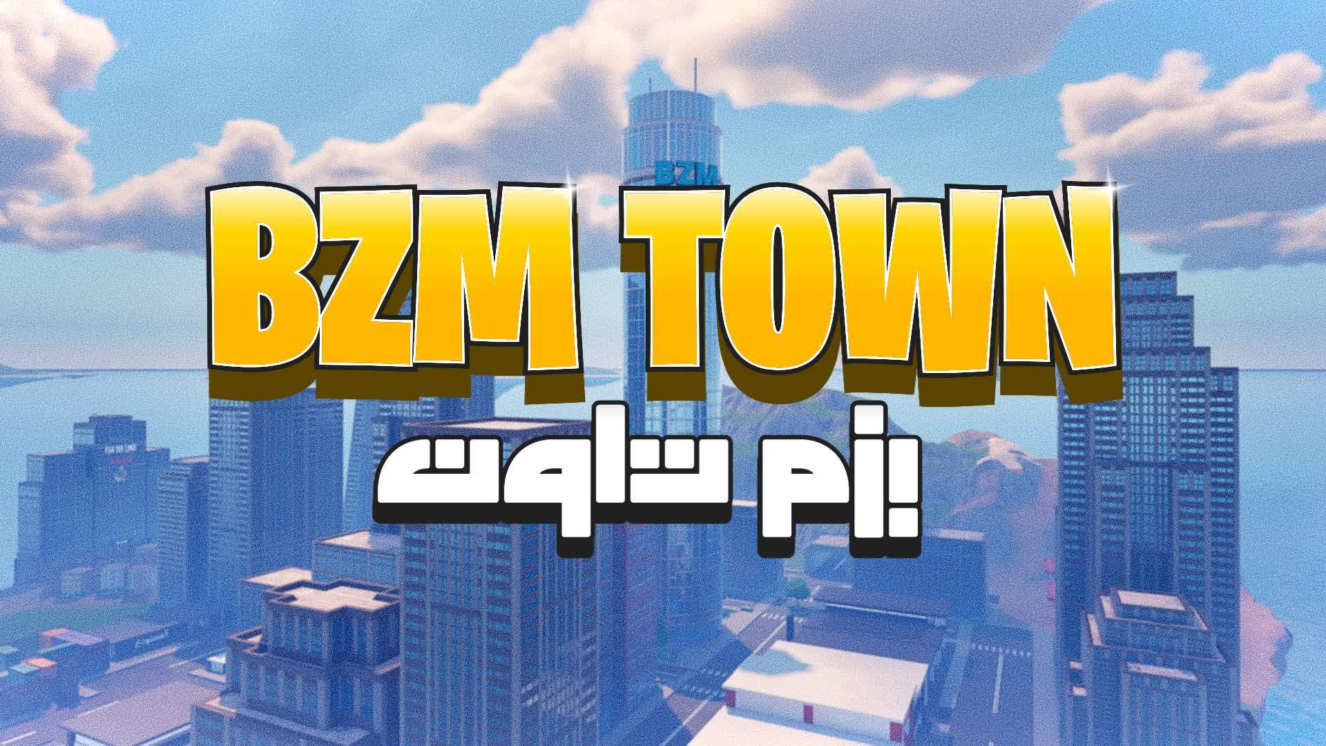BZM TOWN ⭐ بزم تاون