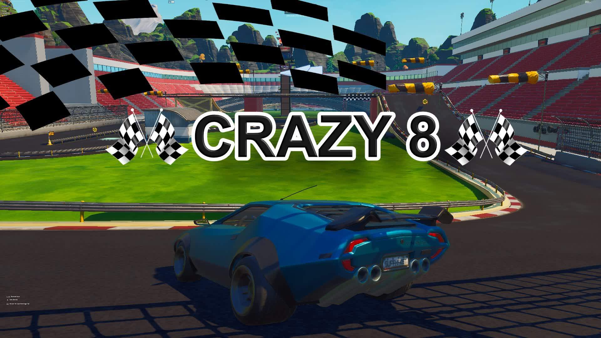 π ππ Crazy 8 Raceπππ