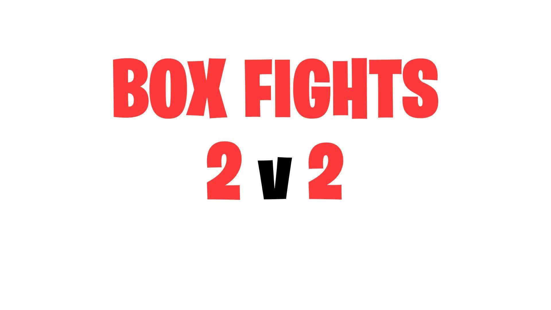 2vs2 Box Fight😁