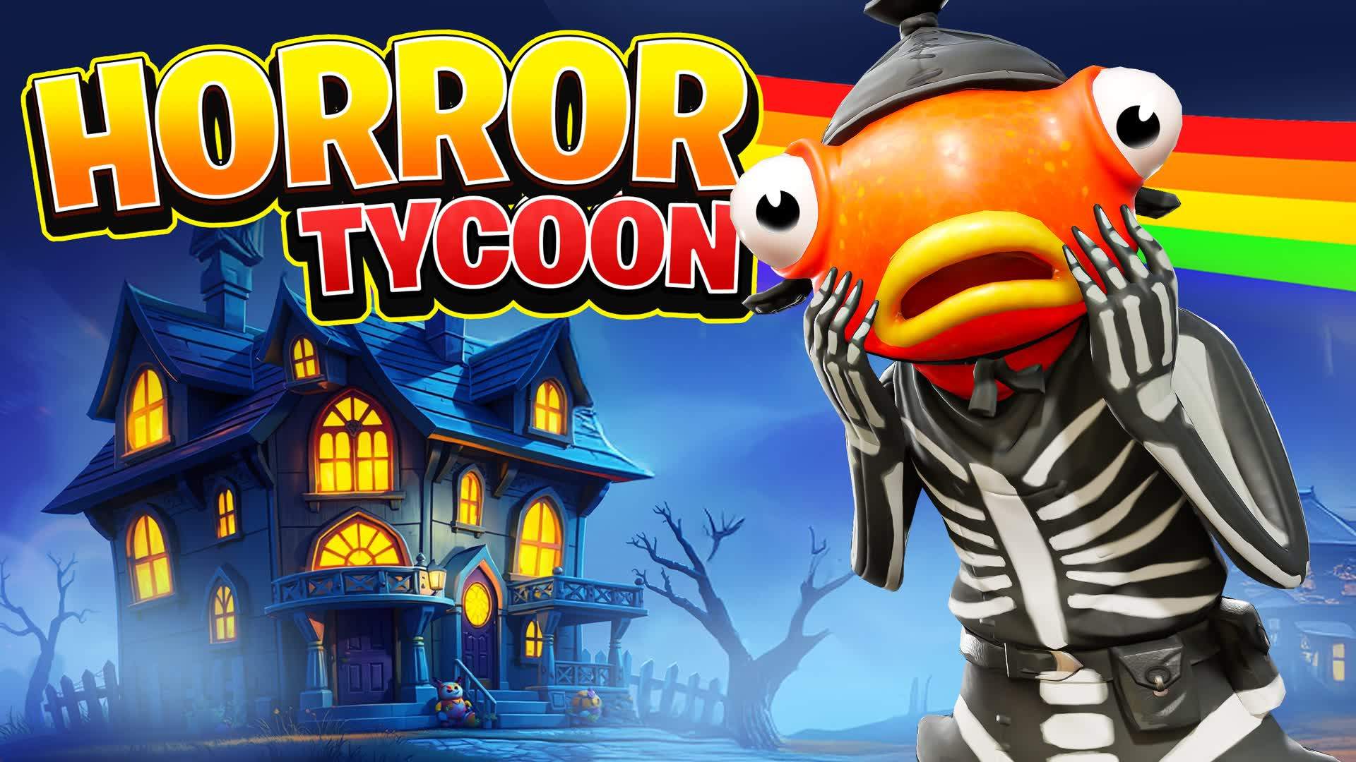 👻Horror Tycoon👻
