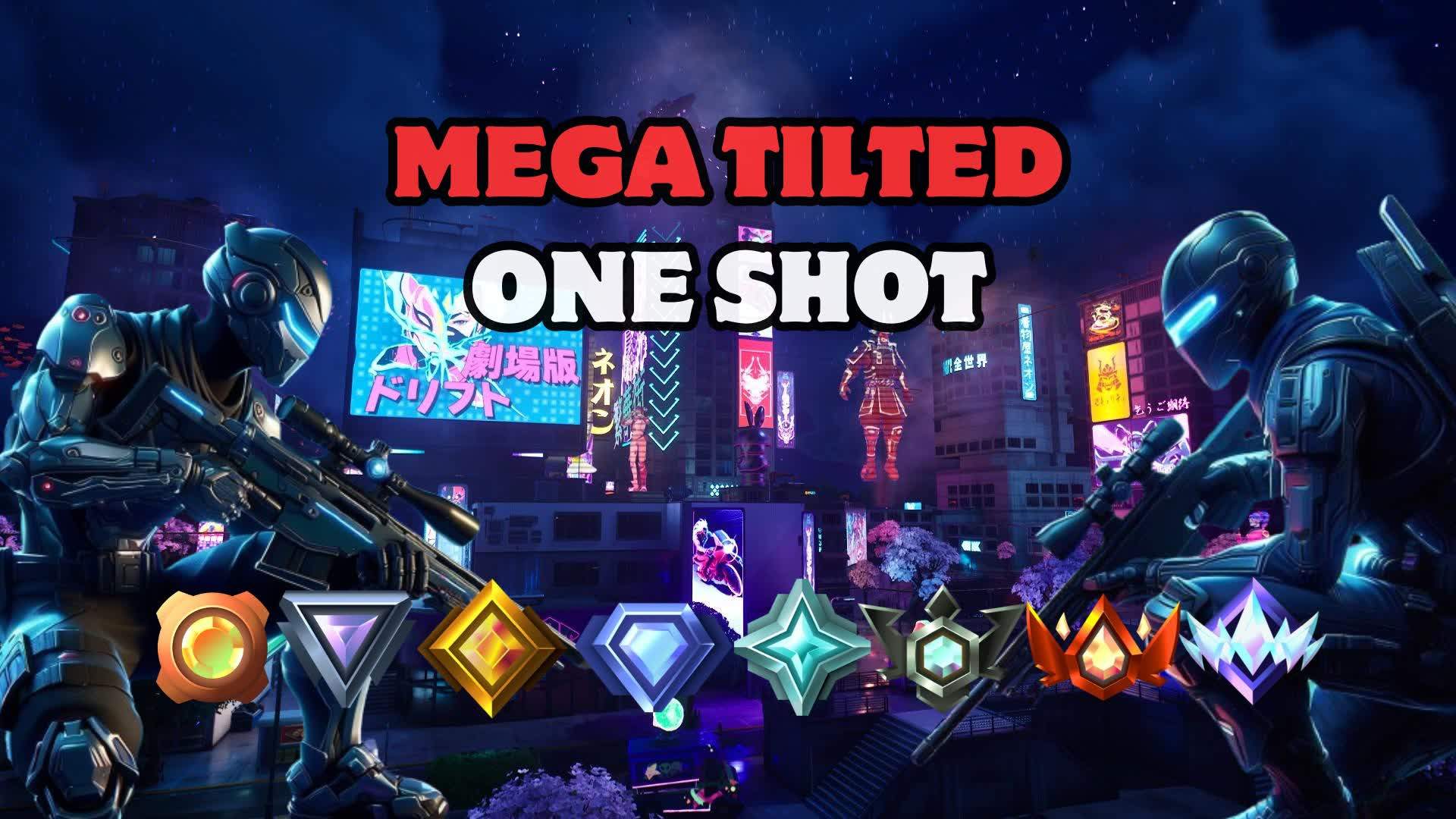 ONE SHOT MEGA TILTED [FFA]🎯