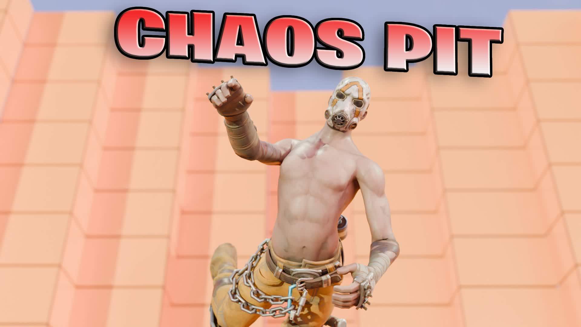 CHAOS PIT