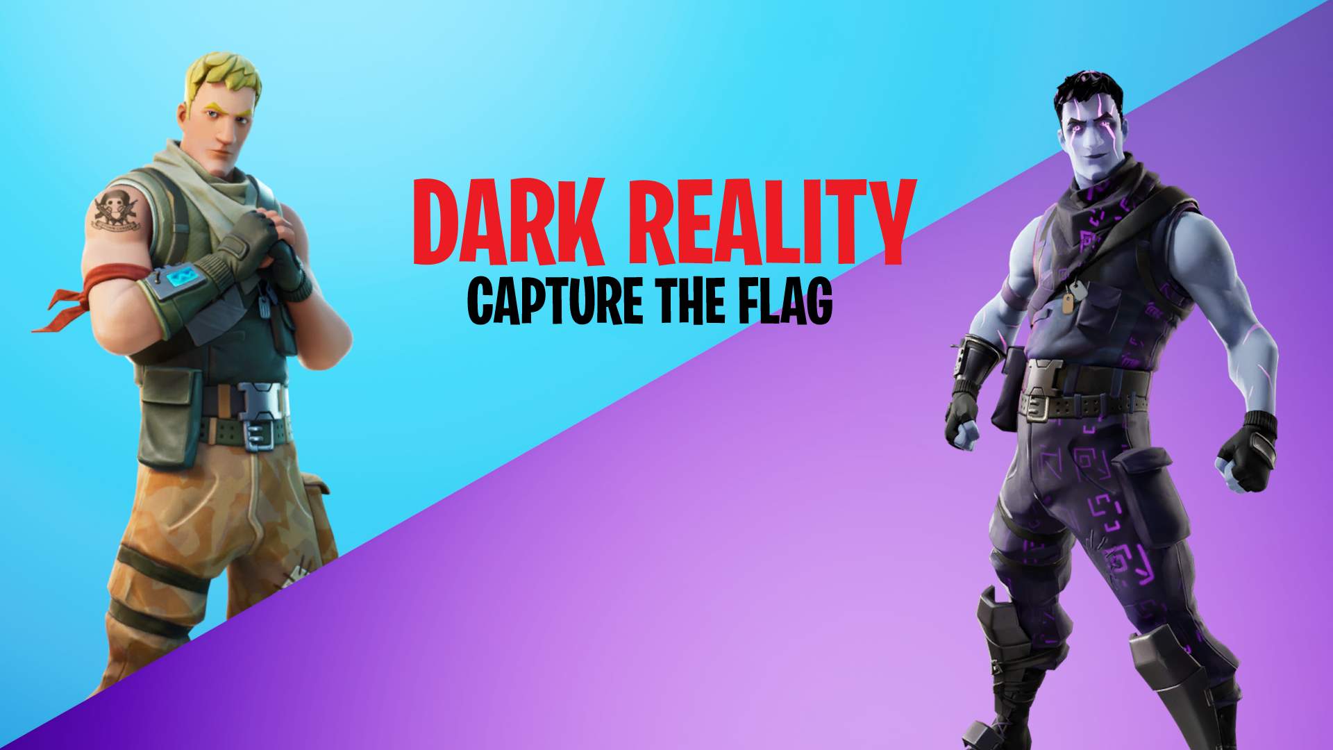 🚩 DARK REALITY CAPTURE THE FLAG 🚩