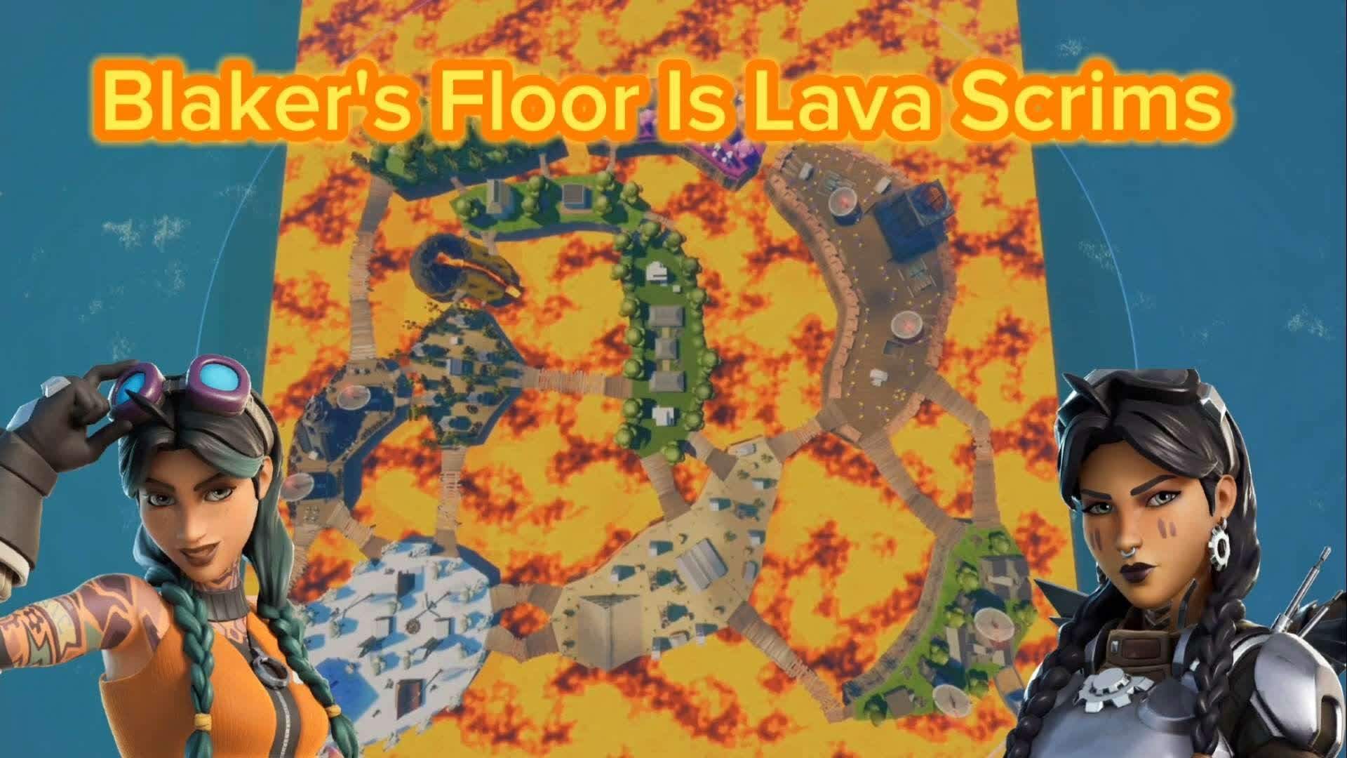 Blaker's Floor Is Lava Scrims