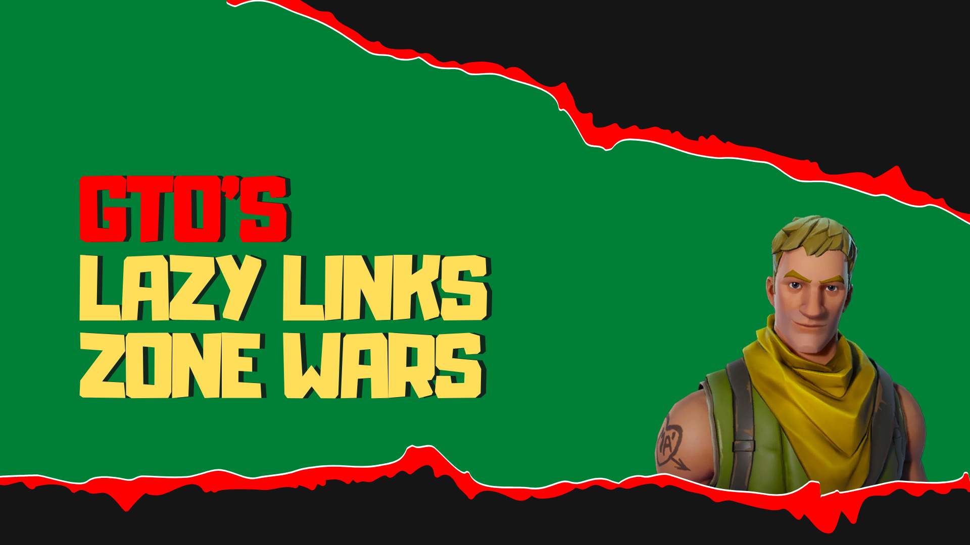 GTO'S LAZY LINKS ZONE WARS
