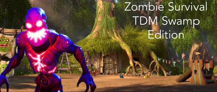 ZOMBIE SURVIVAL TDM SWAMP EDITION