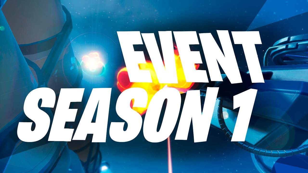 SEASON 1 EVENT (SOLO/DUO)