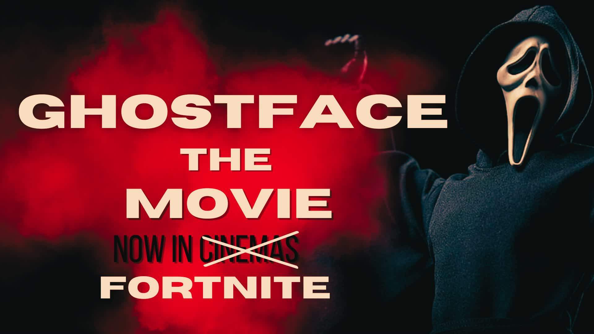 [HORROR] GHOSTFACE THE MOVIE