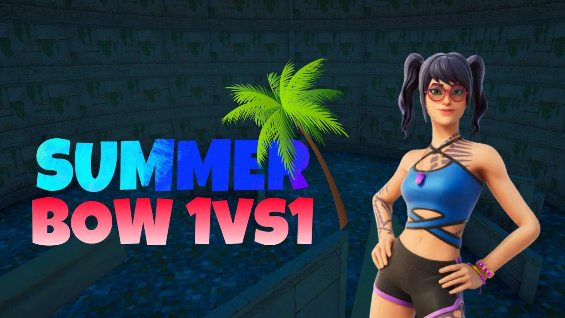 🌴Summer Bow 1V1 🌴