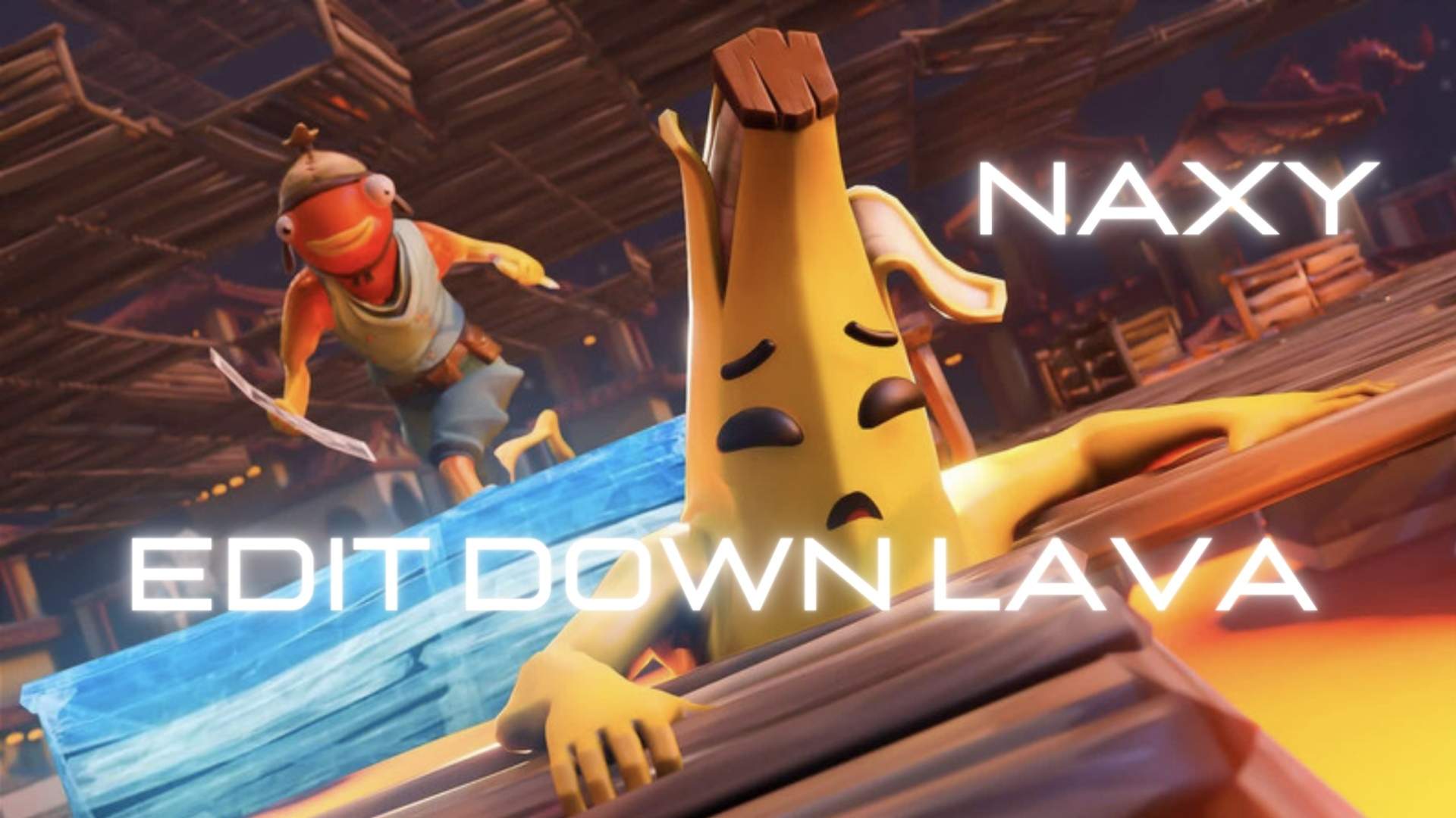 Naxy Edit Down Lava Tower