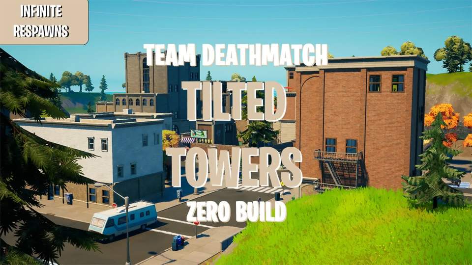 Tilted Team Deathmatch - Zero Build 8v8