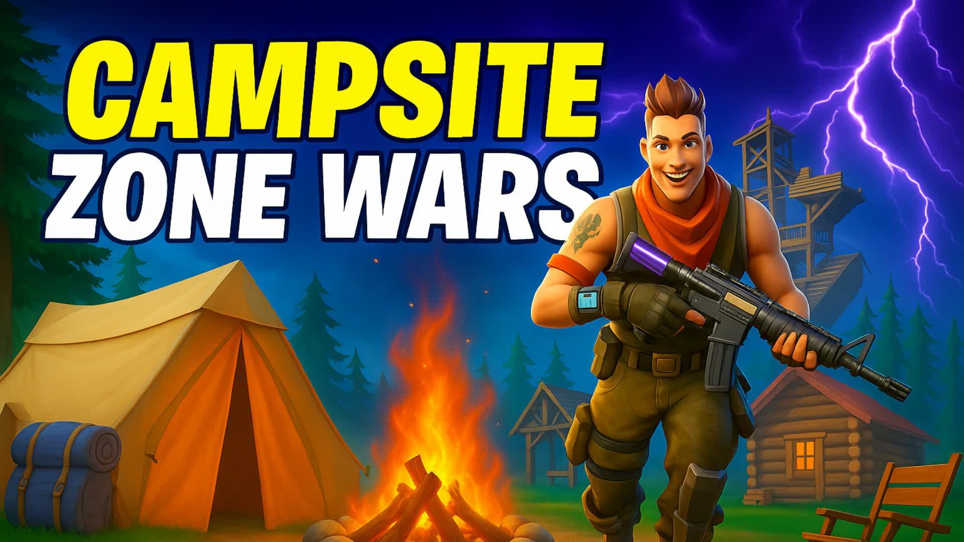 ⛺️CAMPSITE ZONEWARS