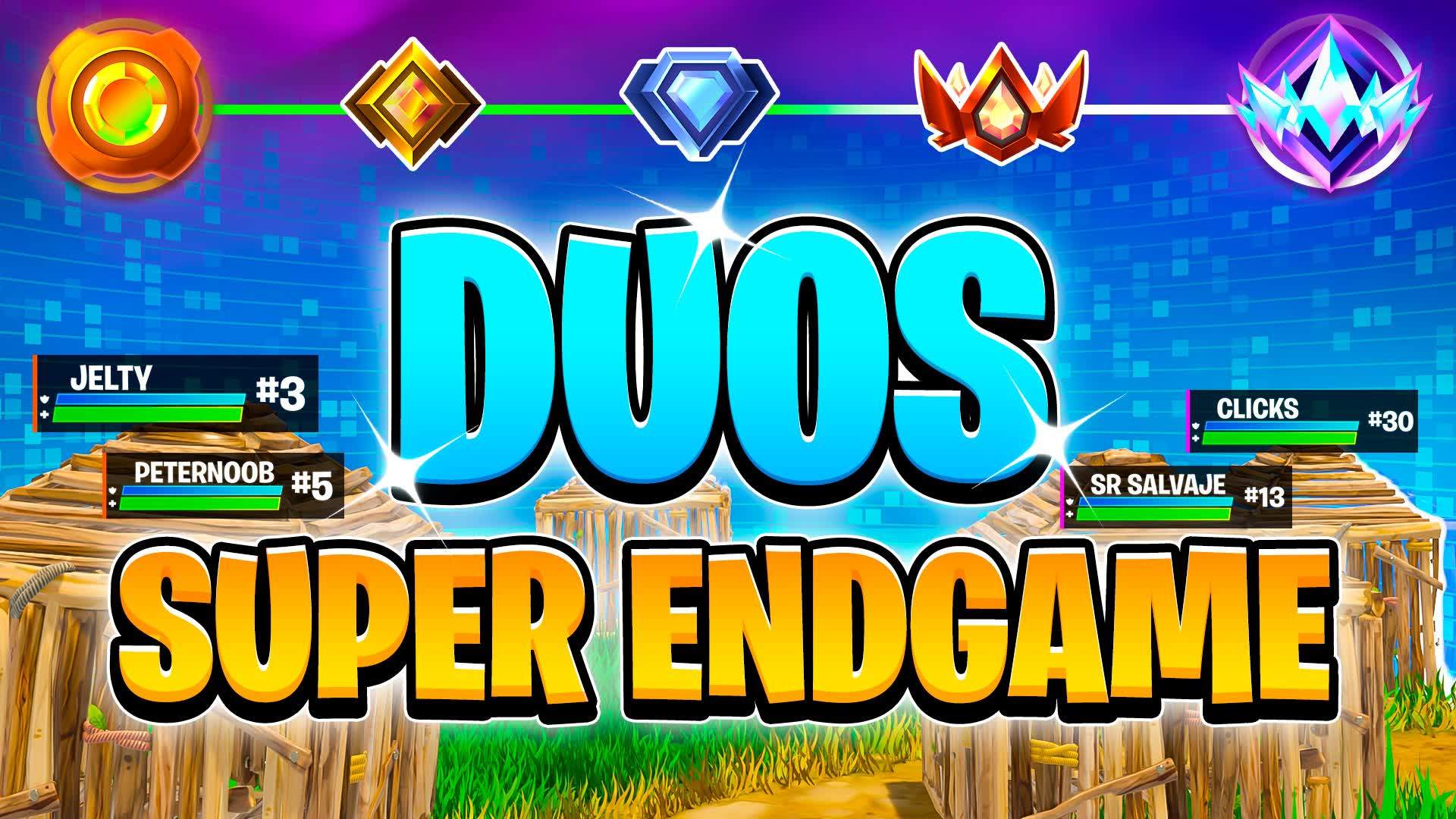 DUOS SUPER ENDGAME 🧢 PRACTICE