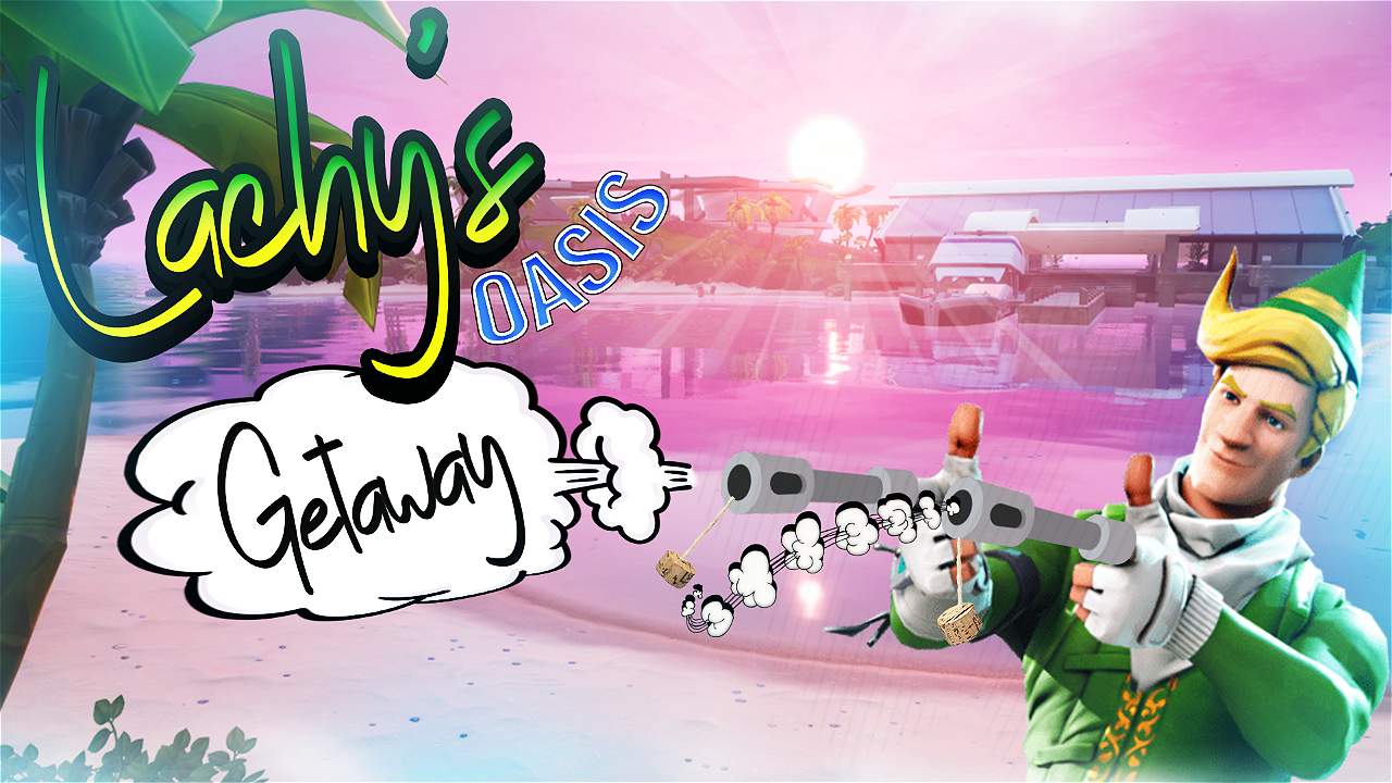 LACHY'S OASIS GETAWAY