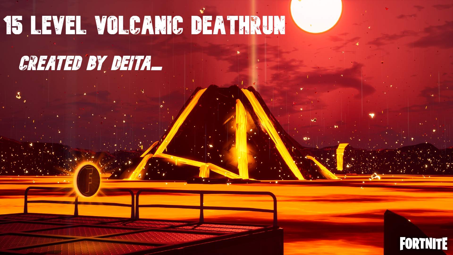 15 LEVEL VOLCANIC ERUPTION DEATHRUN