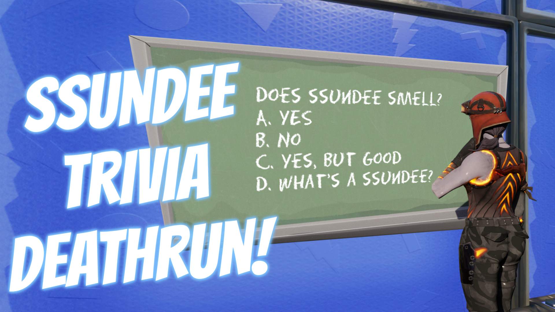 SSUNDEE TRIVIA