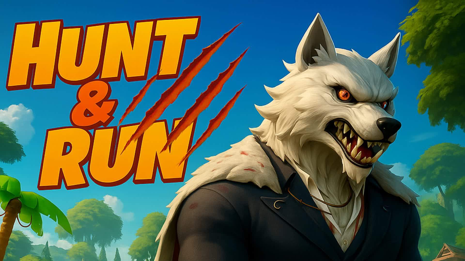 HUNT & RUN