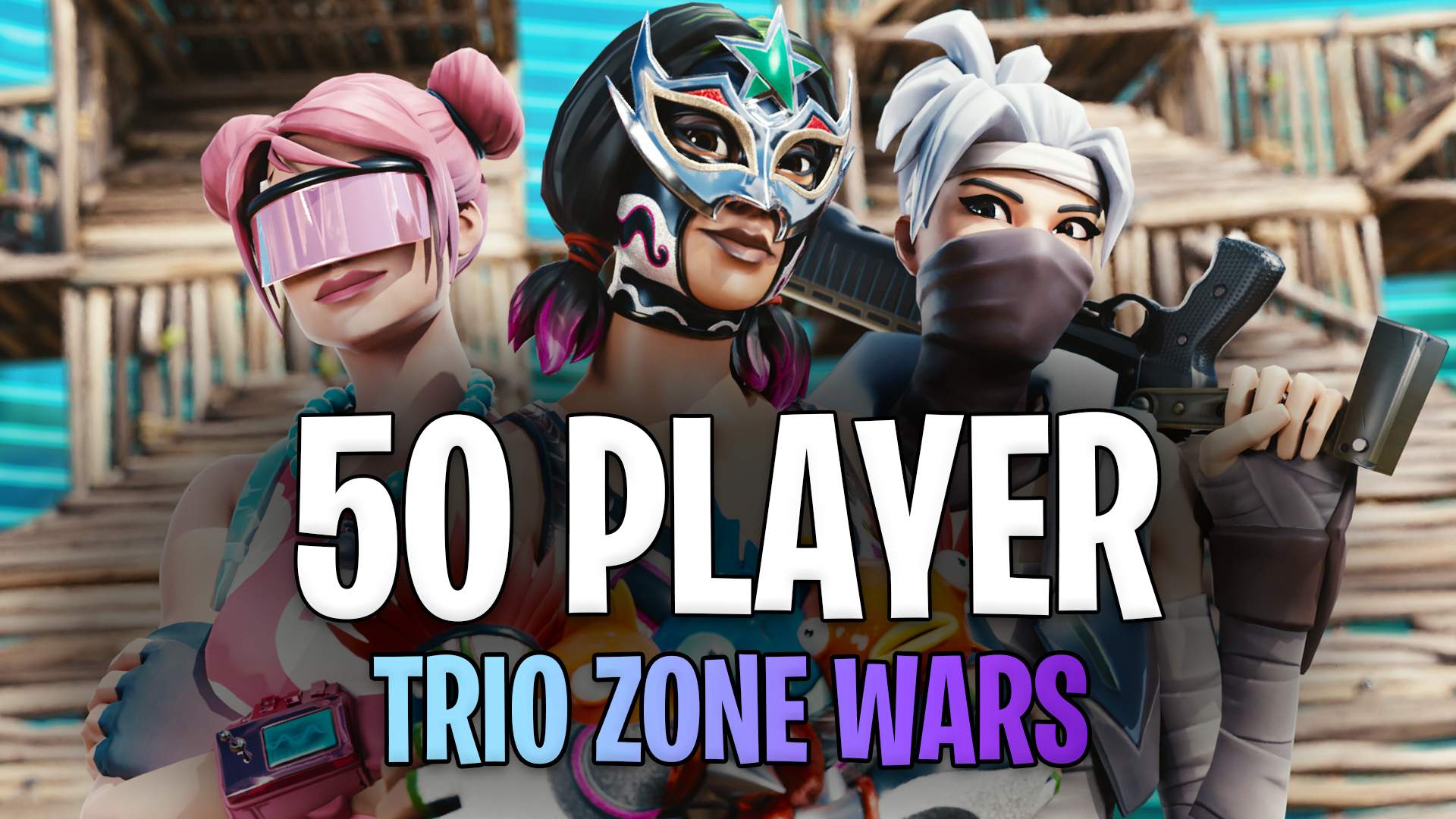 *50 PLAYER* TRIO/DUO ZONEWARS -CBTS-