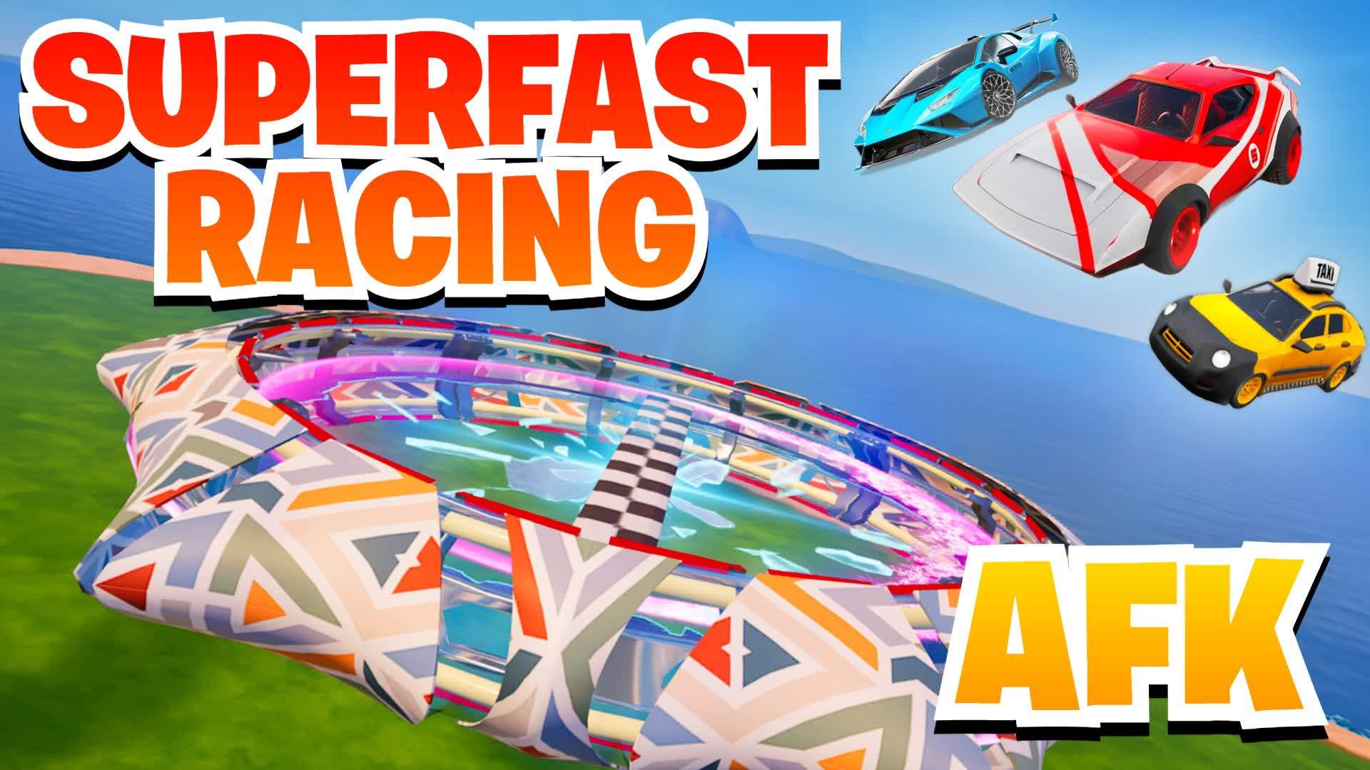 SUPERFAST RACING AFK