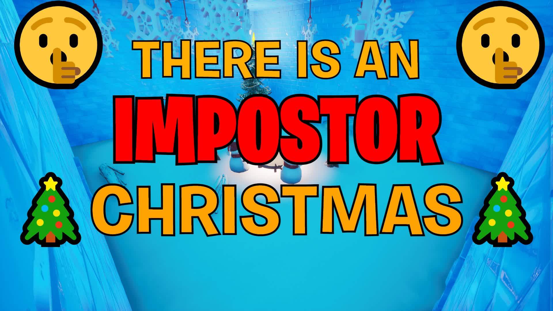 🎄🤫The IMPOSTOR is in CHRISTMAS🤫🎄