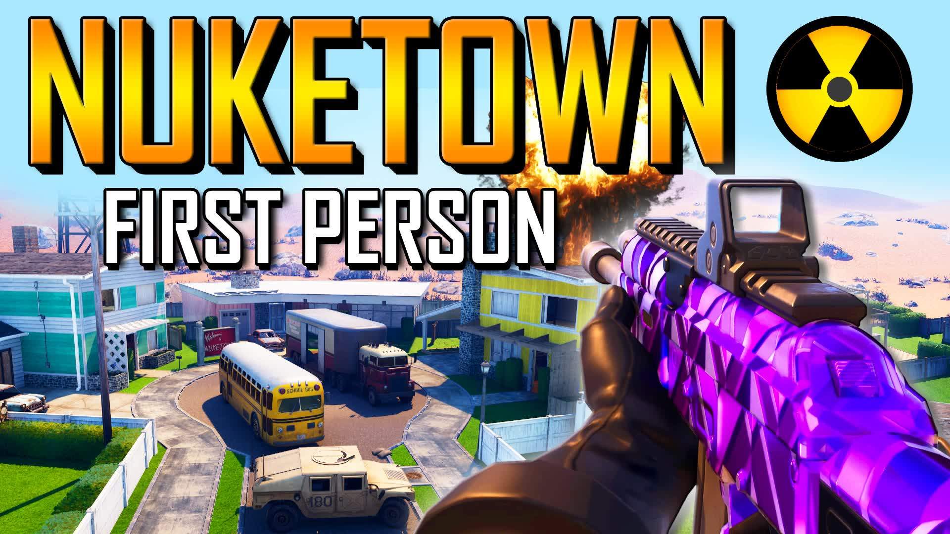 NUKETOWN FIRST PERSON ⭐️