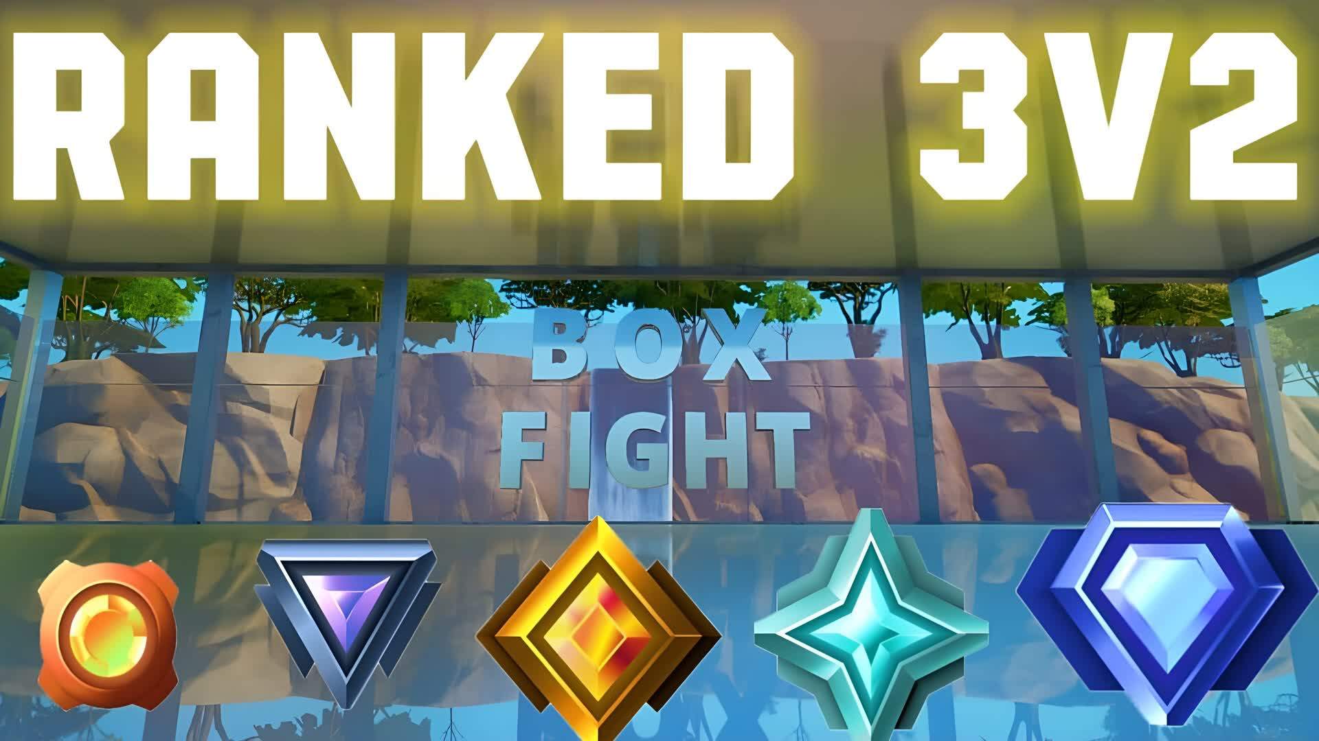 📦BOX FIGHT 3V2 RANKED🔥