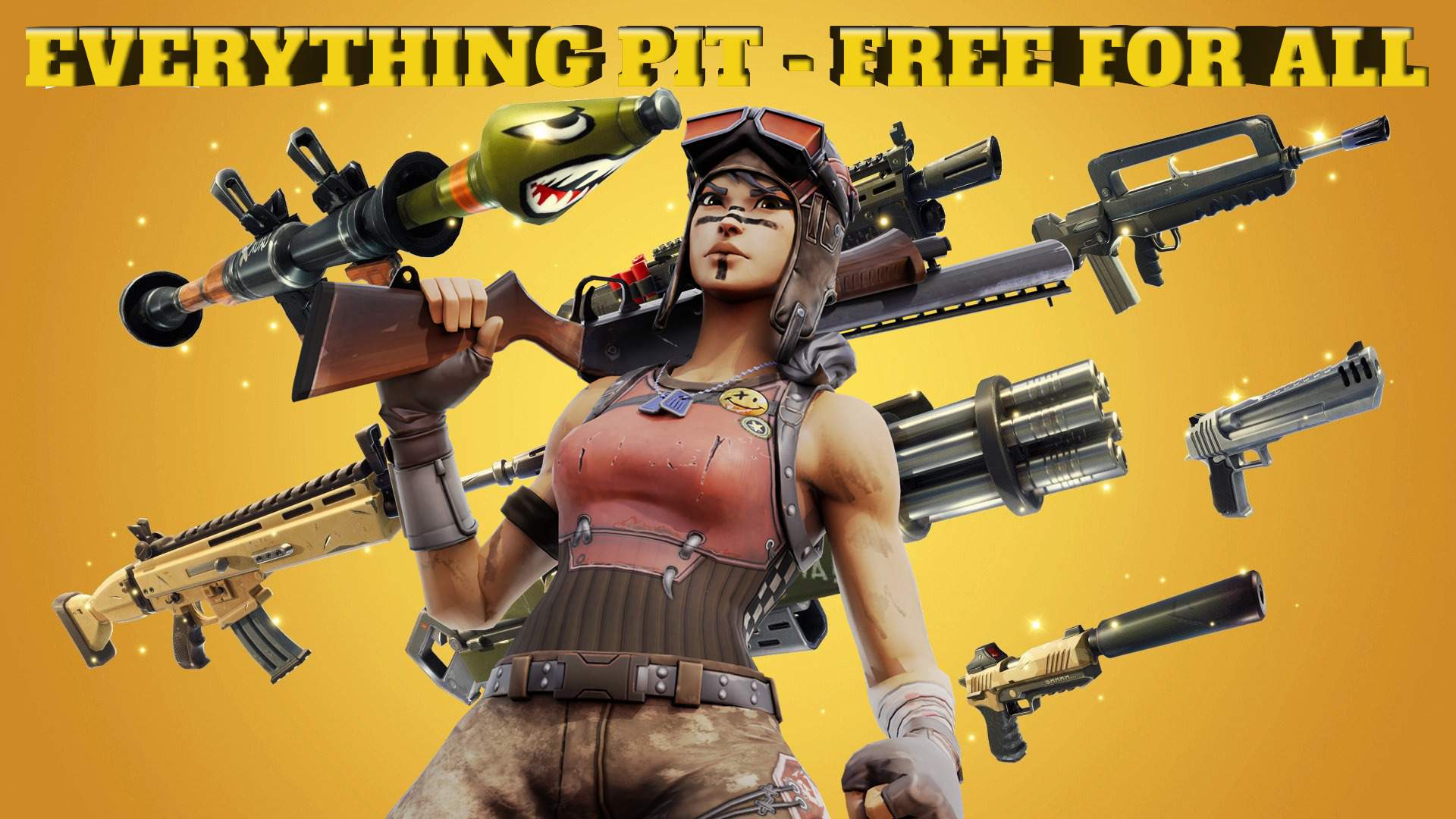 EVERYTHING PIT - FREE FOR ALL