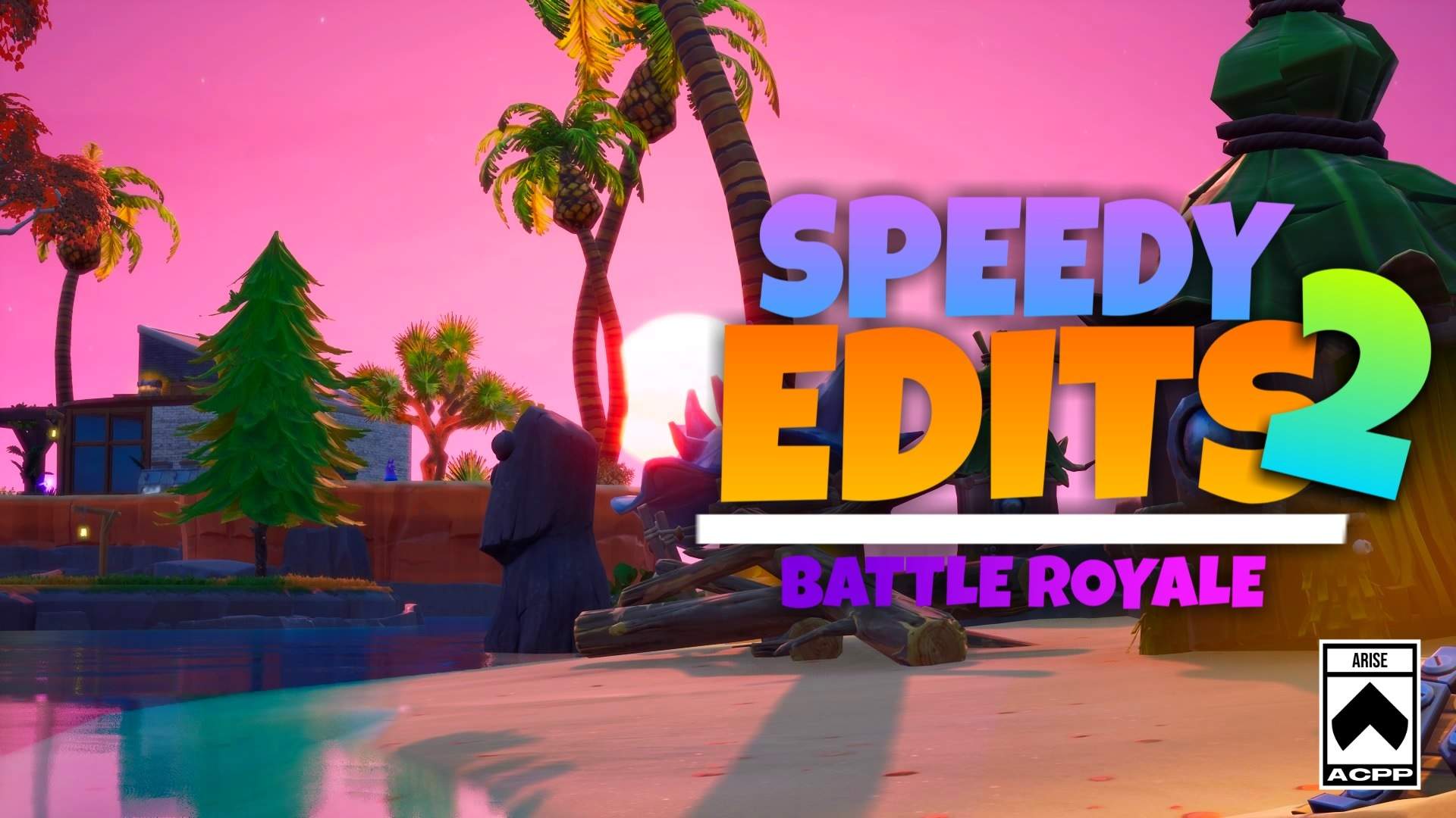 SPEEDY EDITS 2 - BATTLE ROYALE | S1