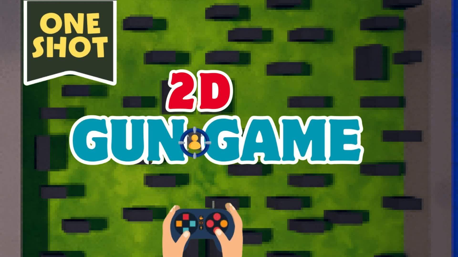 2D GUN GAME ONE SHOT【OG】🔫