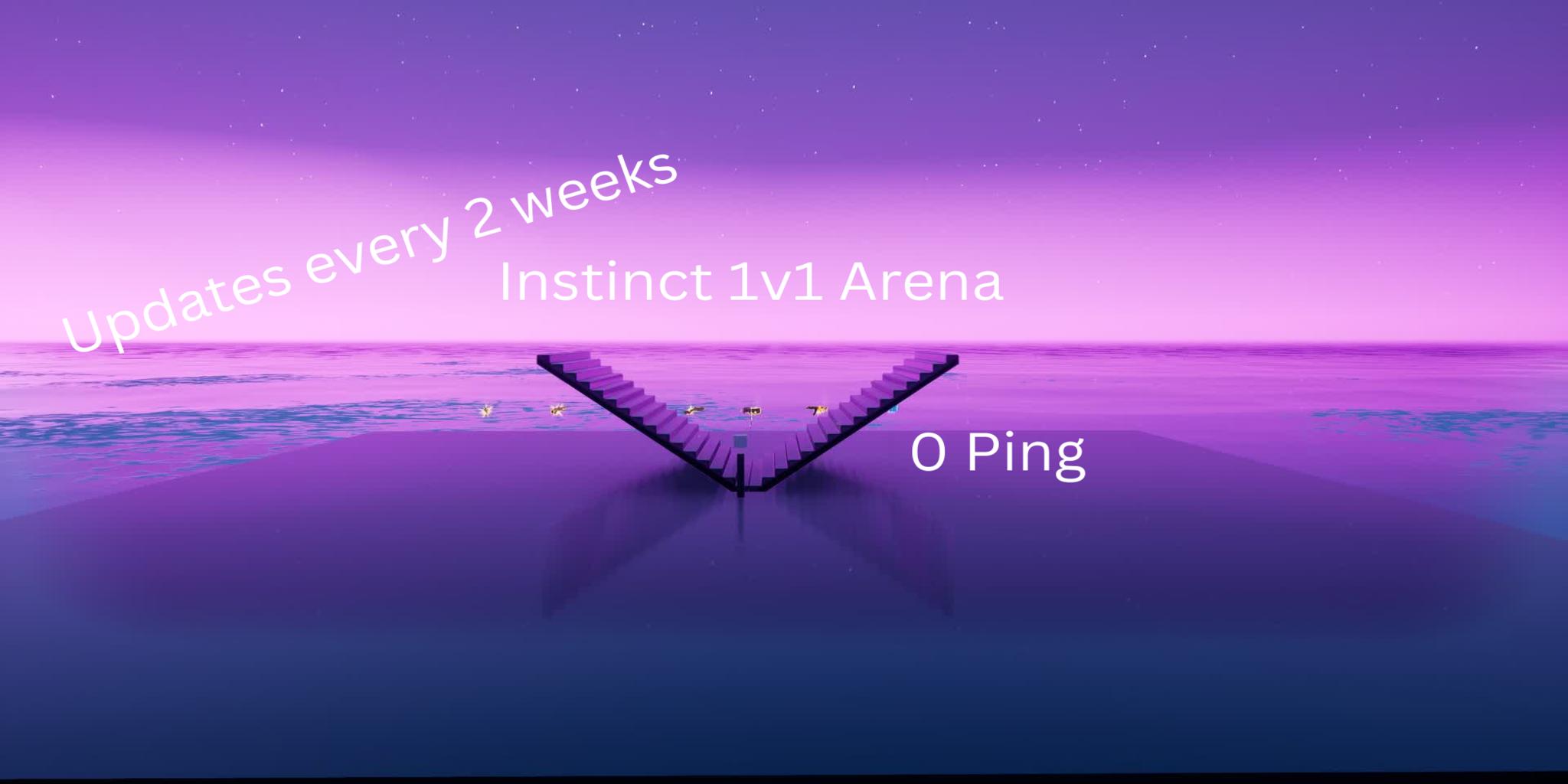 Instinct 1v1 Arena