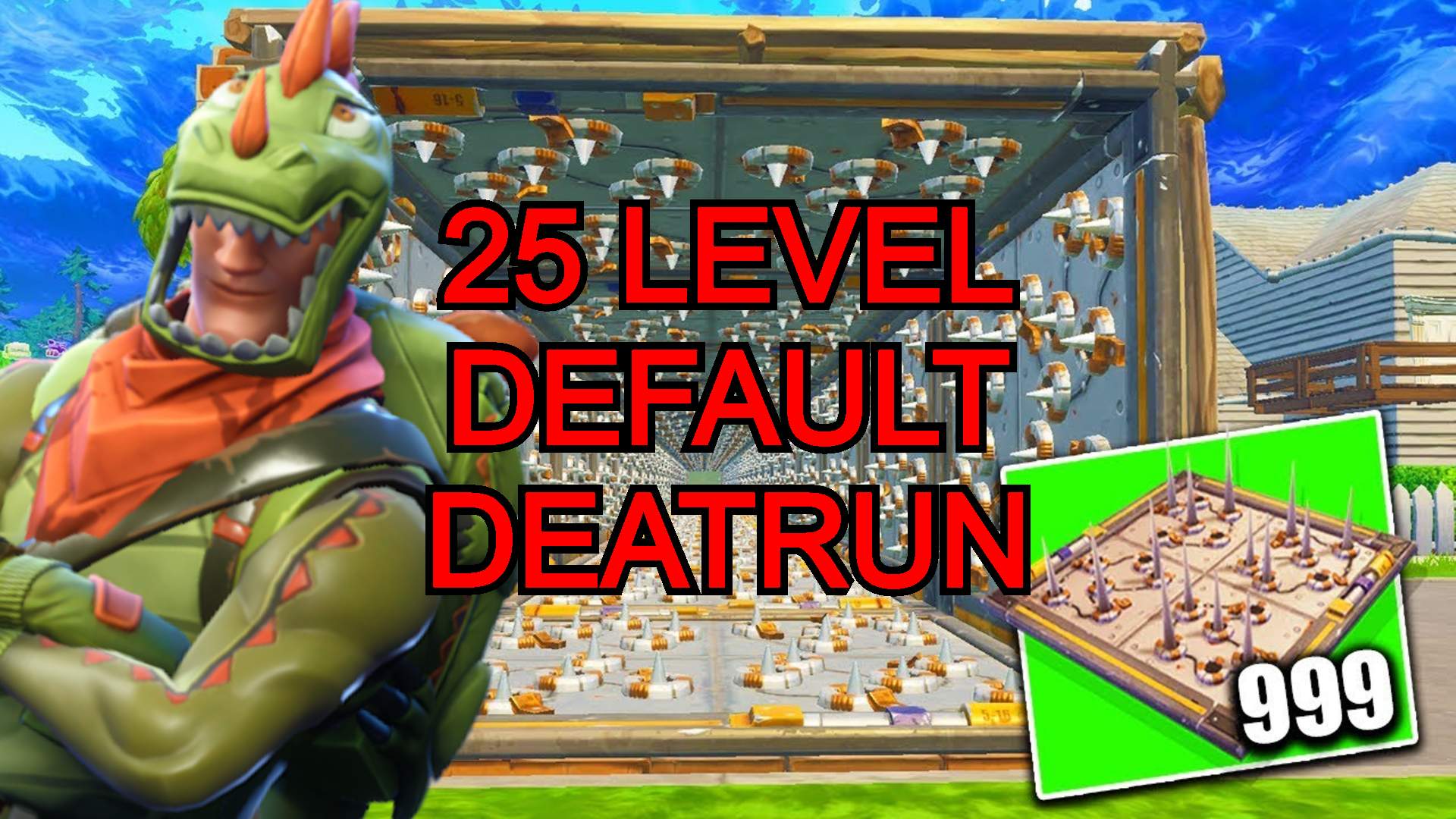25 LEVEL DEFAULT DEATHRUN