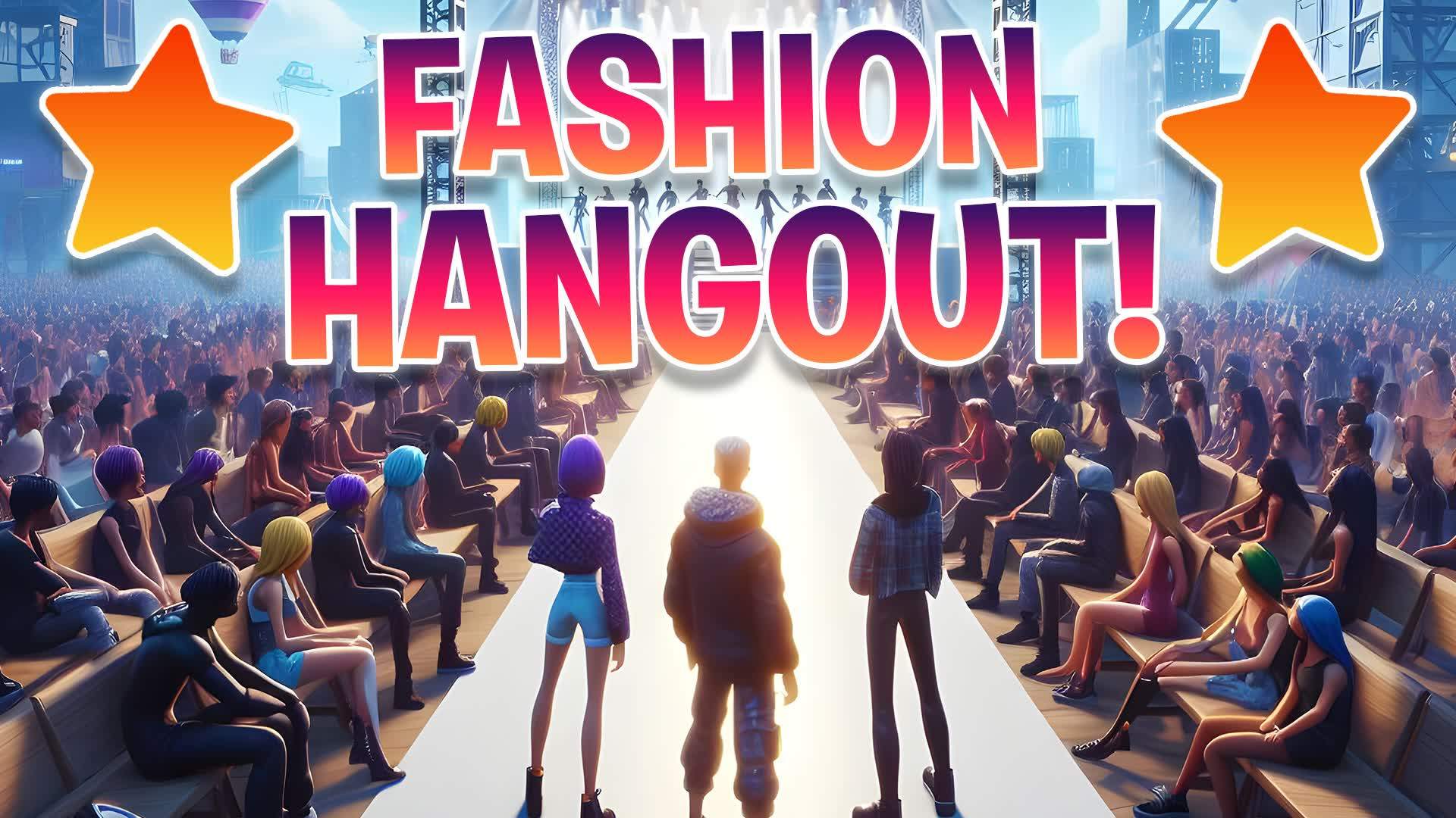 FASHION HANGOUT⭐