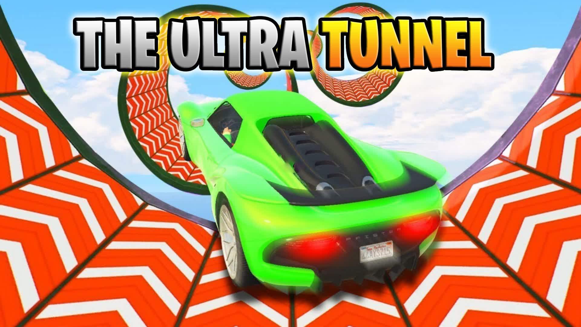 👑THE ULTRA TUNNEL👑