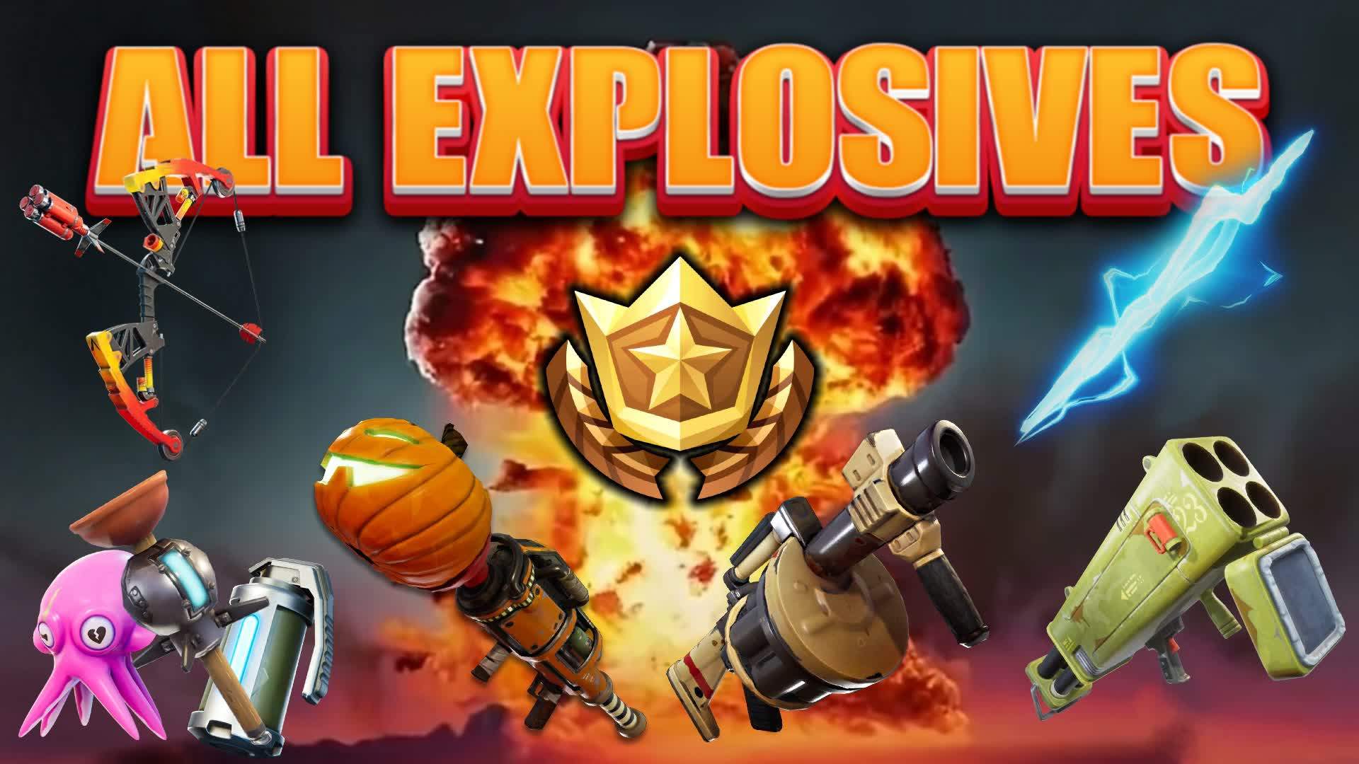 ALL EXPLOSIVES 💥