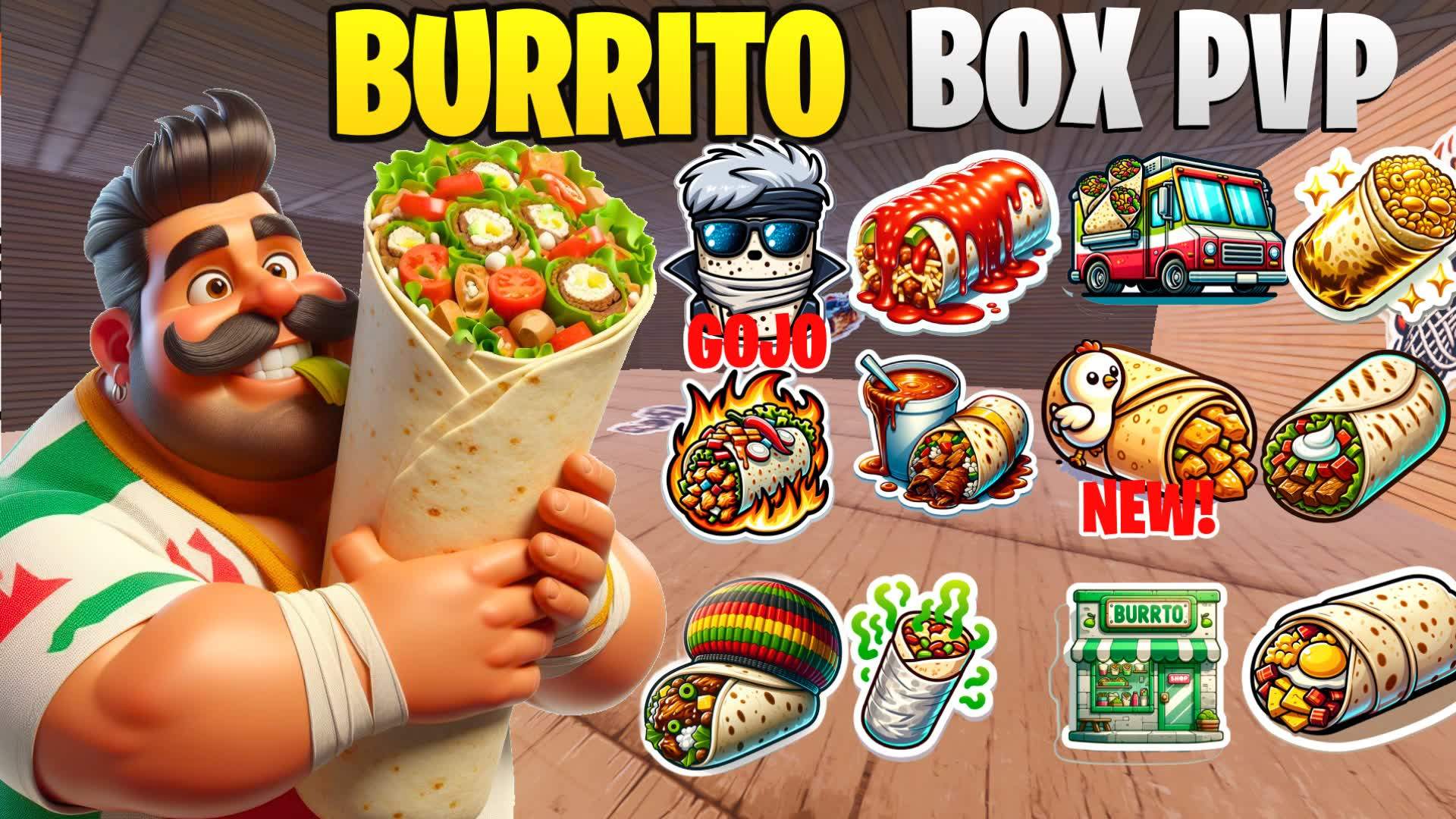 BURRITO BOX PVP📦