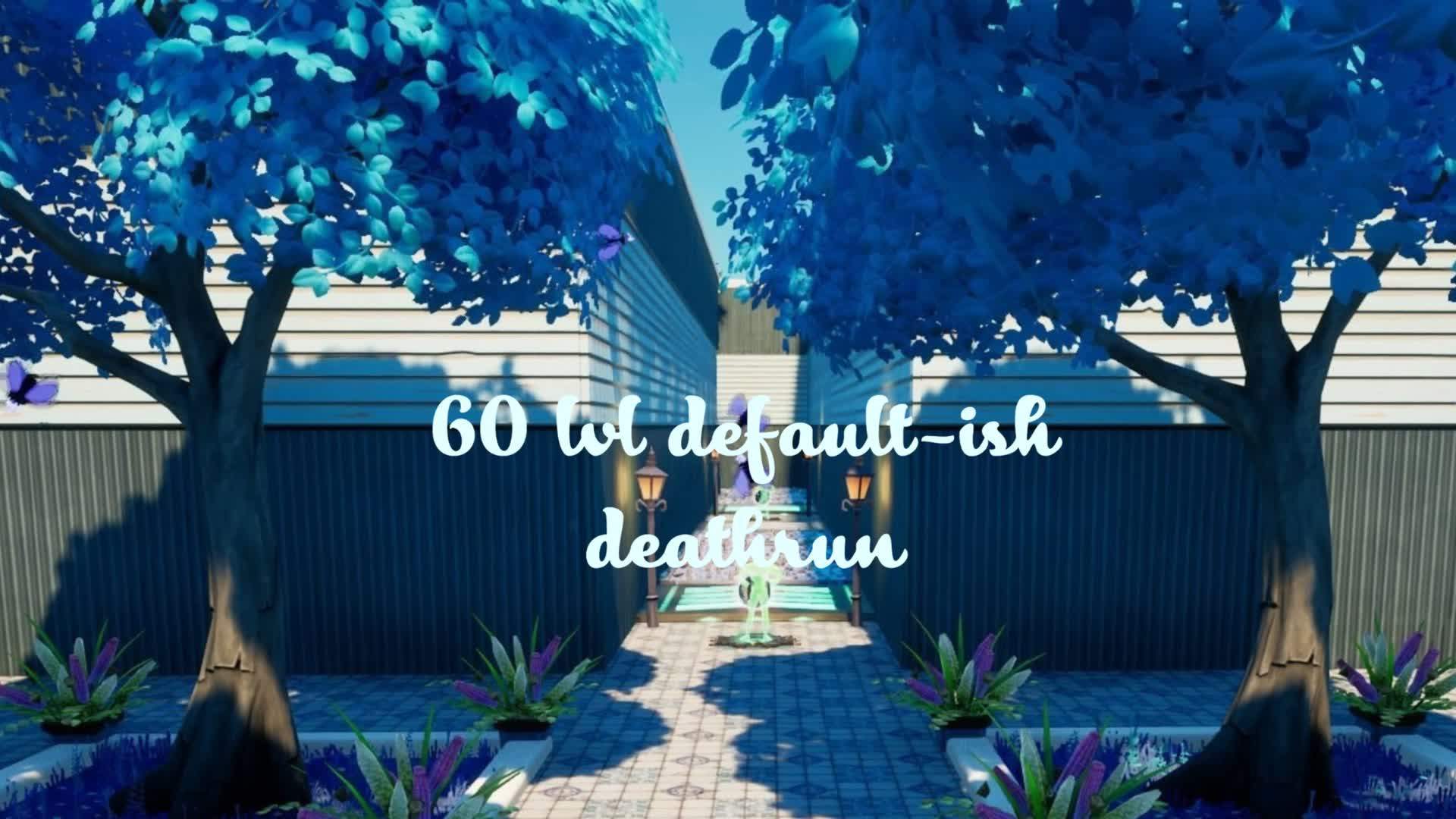 🌼60 lvl default deathrun🌼