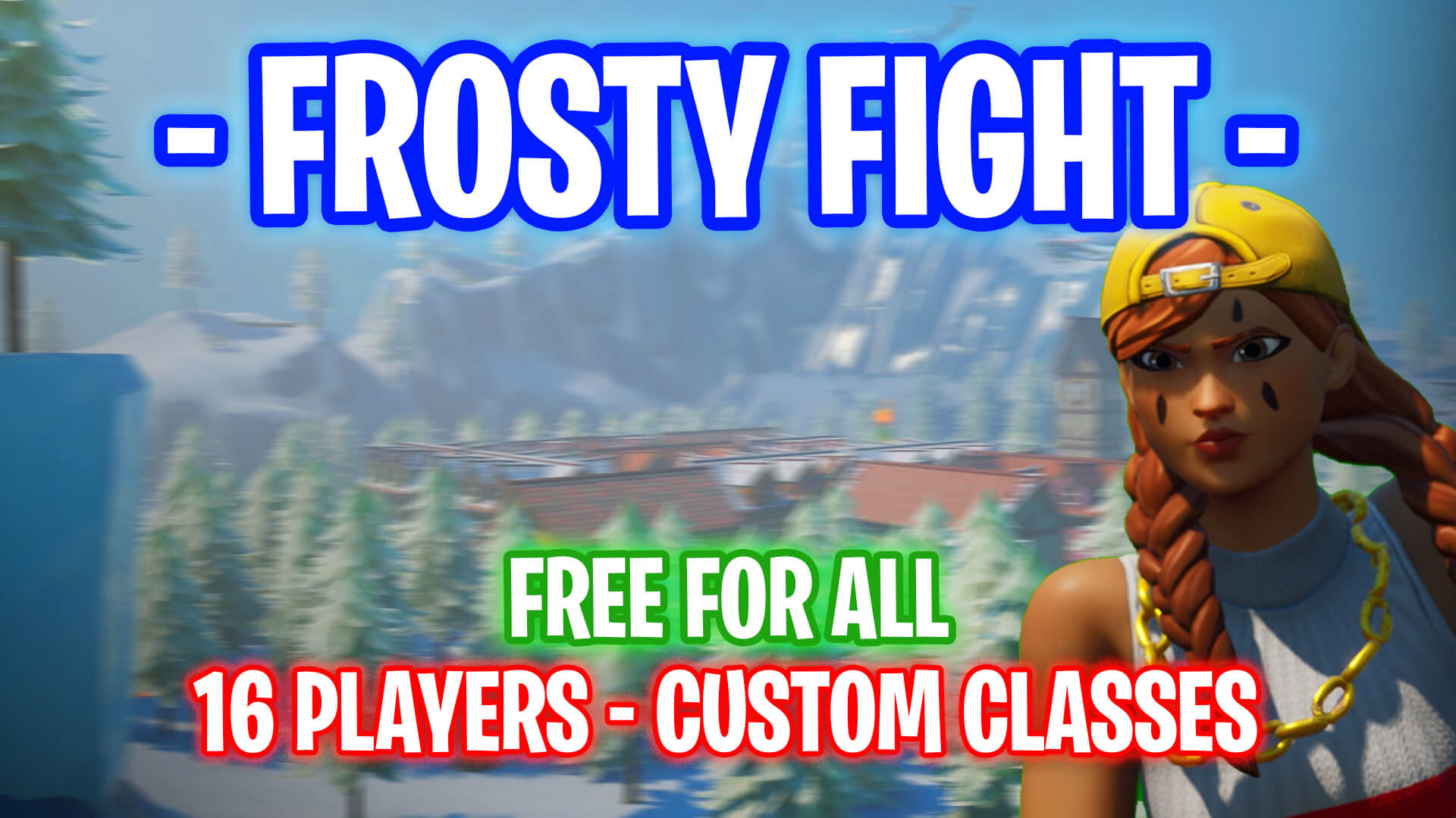 FROSTY FIGHT - FREE FOR ALL