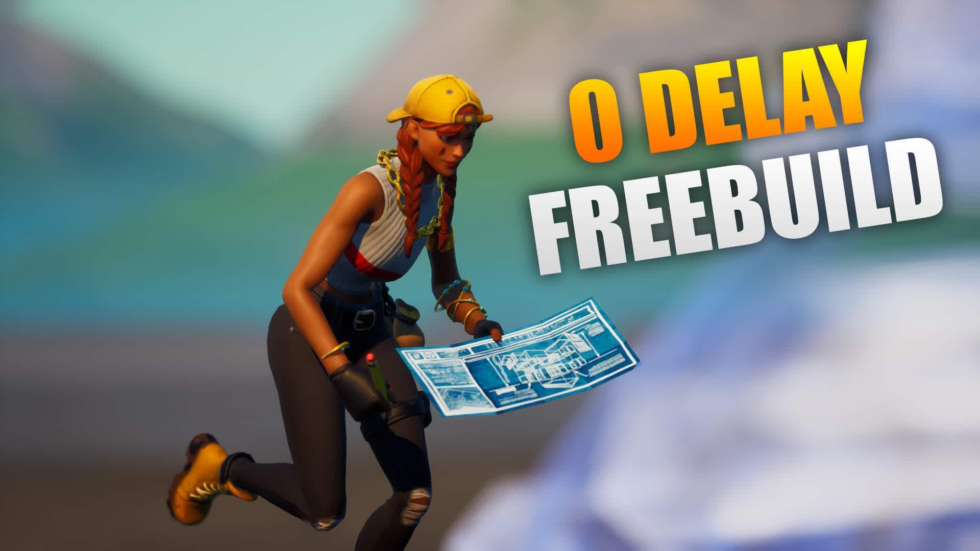 📝 Freebuild 0 delay