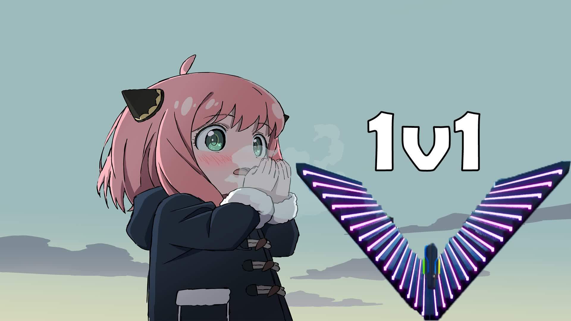 Anya 🎮 : 1v1 0 Delay