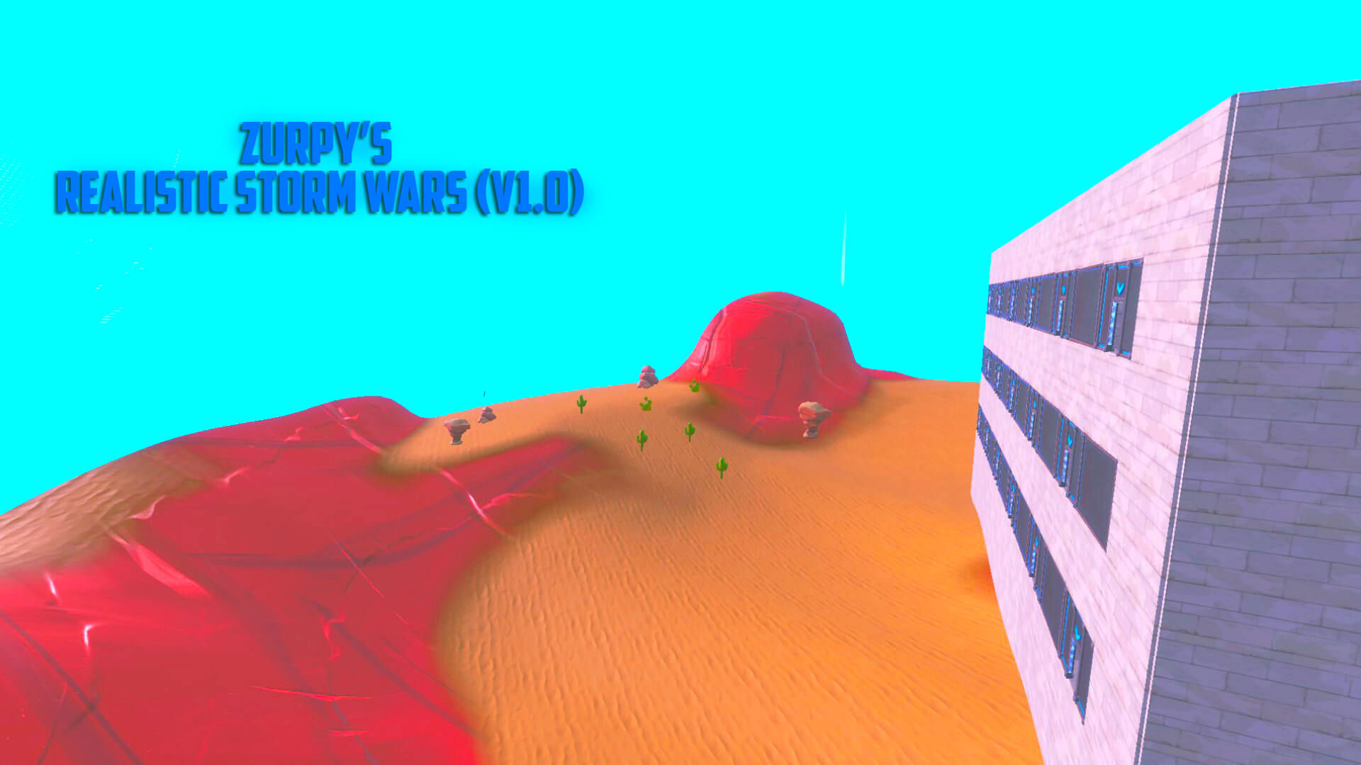 ZURPY'S REALISTIC STORM WARS (V1.0)