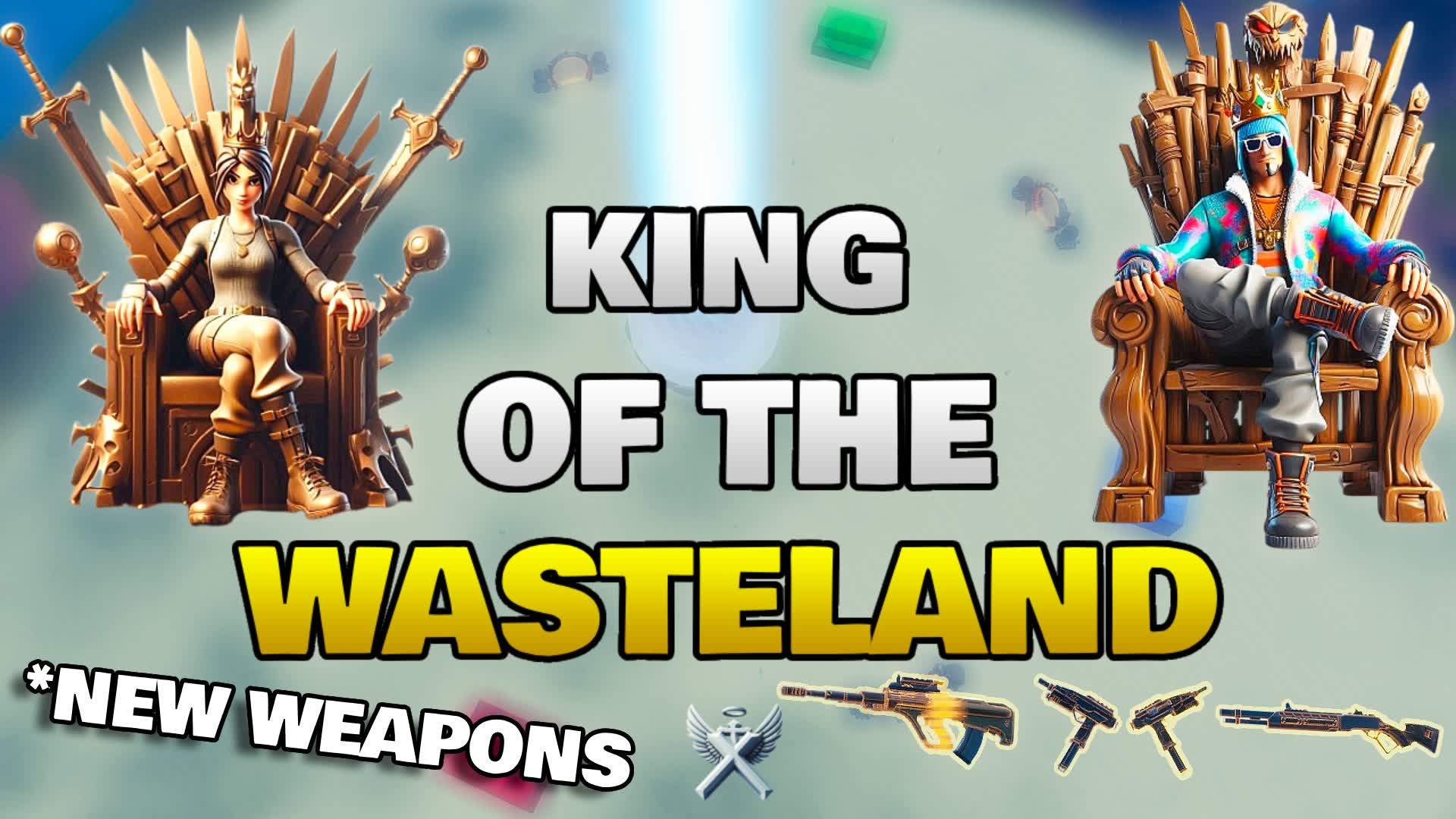 👑 King of The Wasteland 🏜️