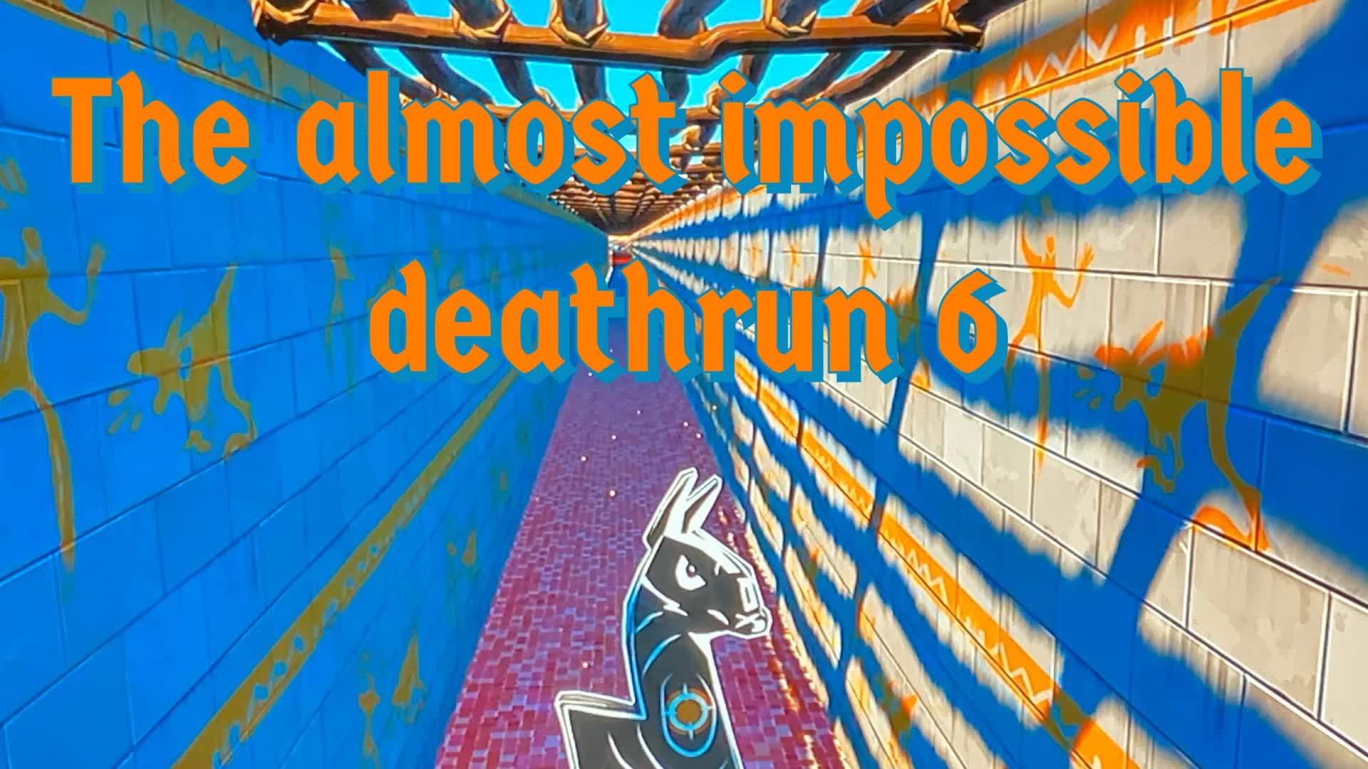 The almost impossible deathrun 6