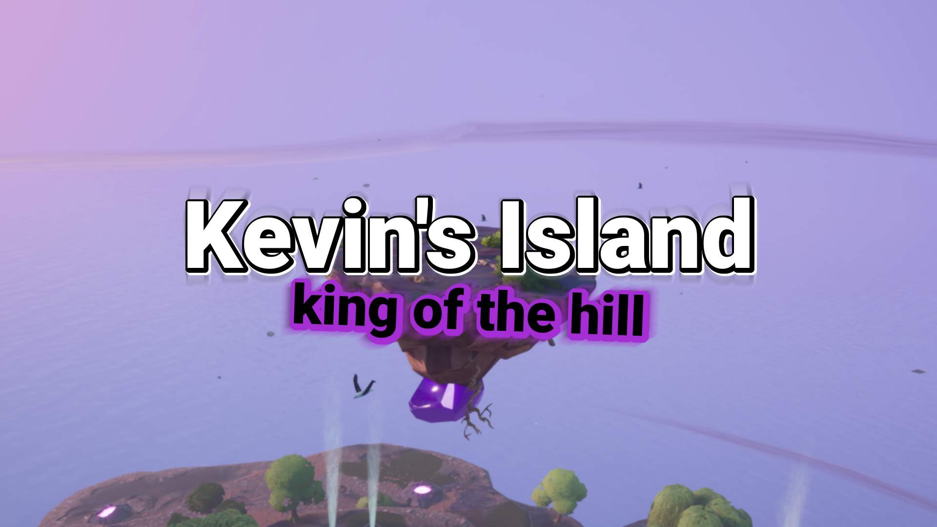 KEVIN'S ISLAND - KING OF THE HILL