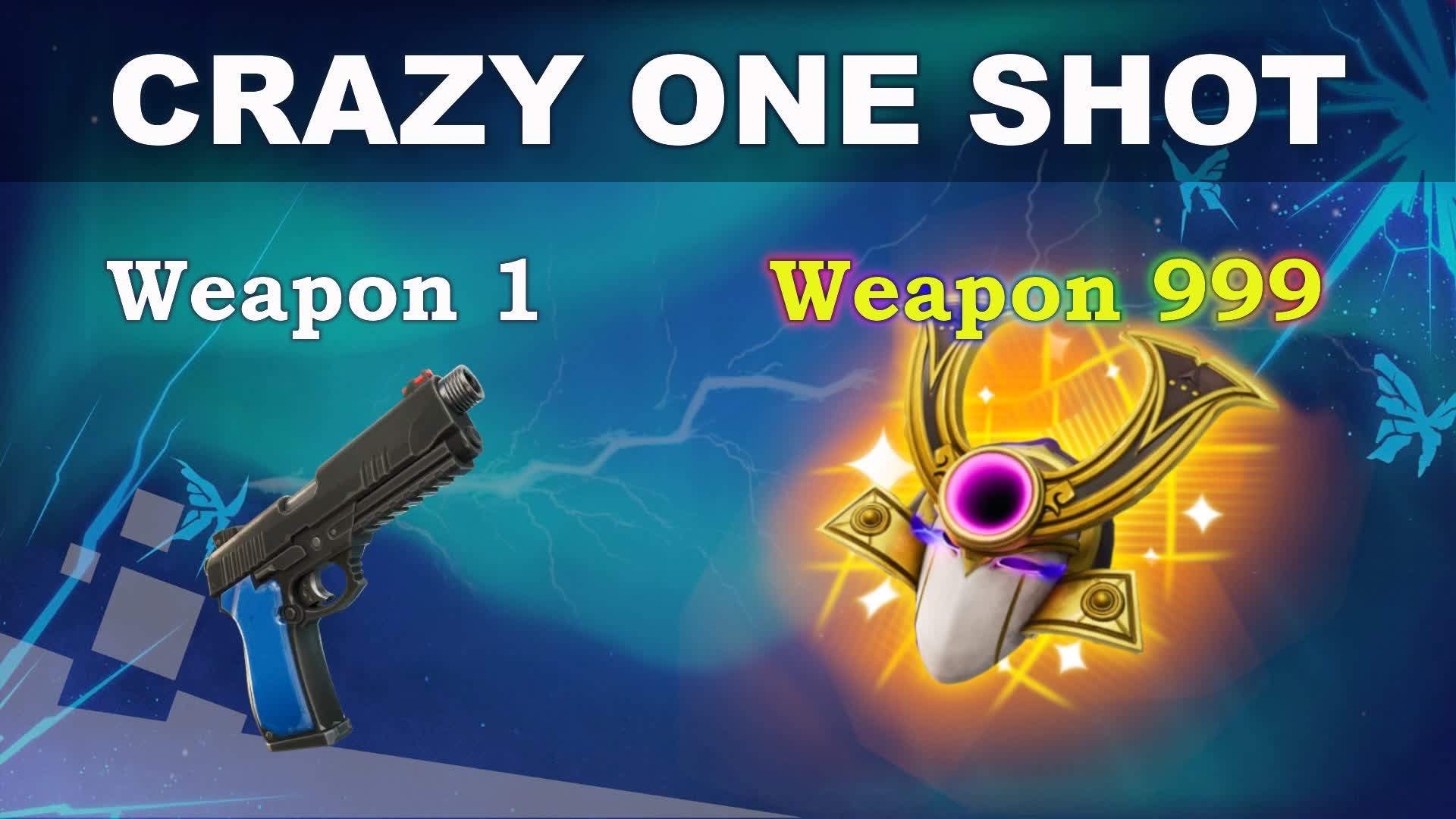 GUN GAME CRAZY ONE SHOT