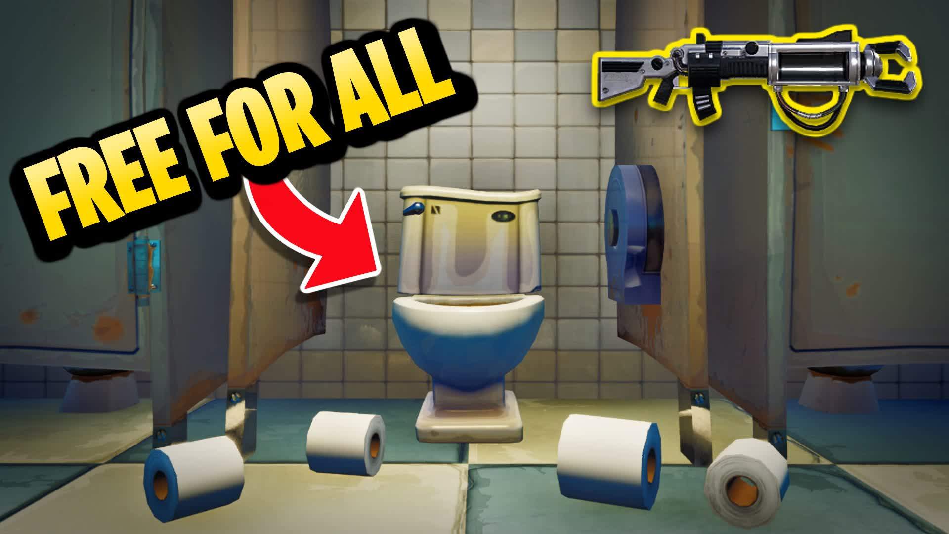 🚽BATHROOM - FFA🔫