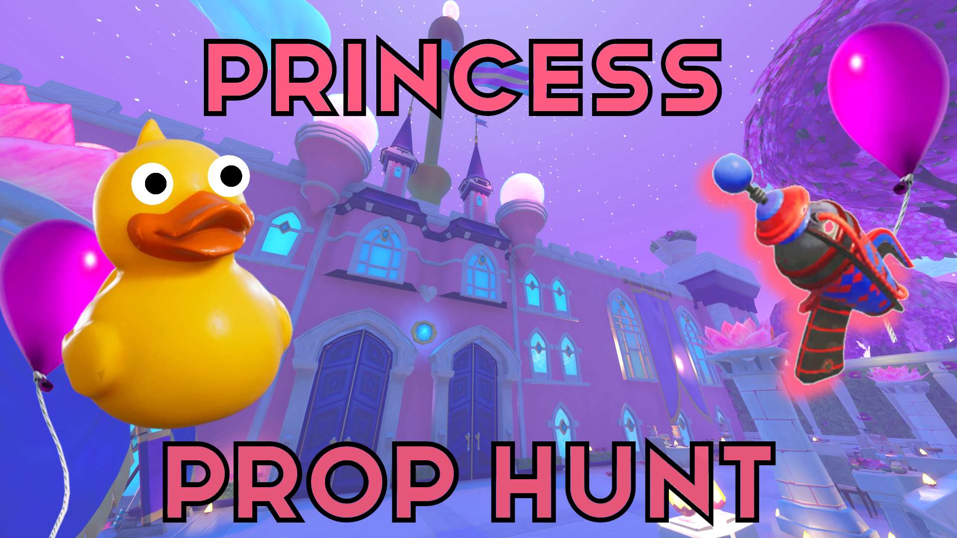 ๐Princess Sweet's Castle Prop Hunt๐