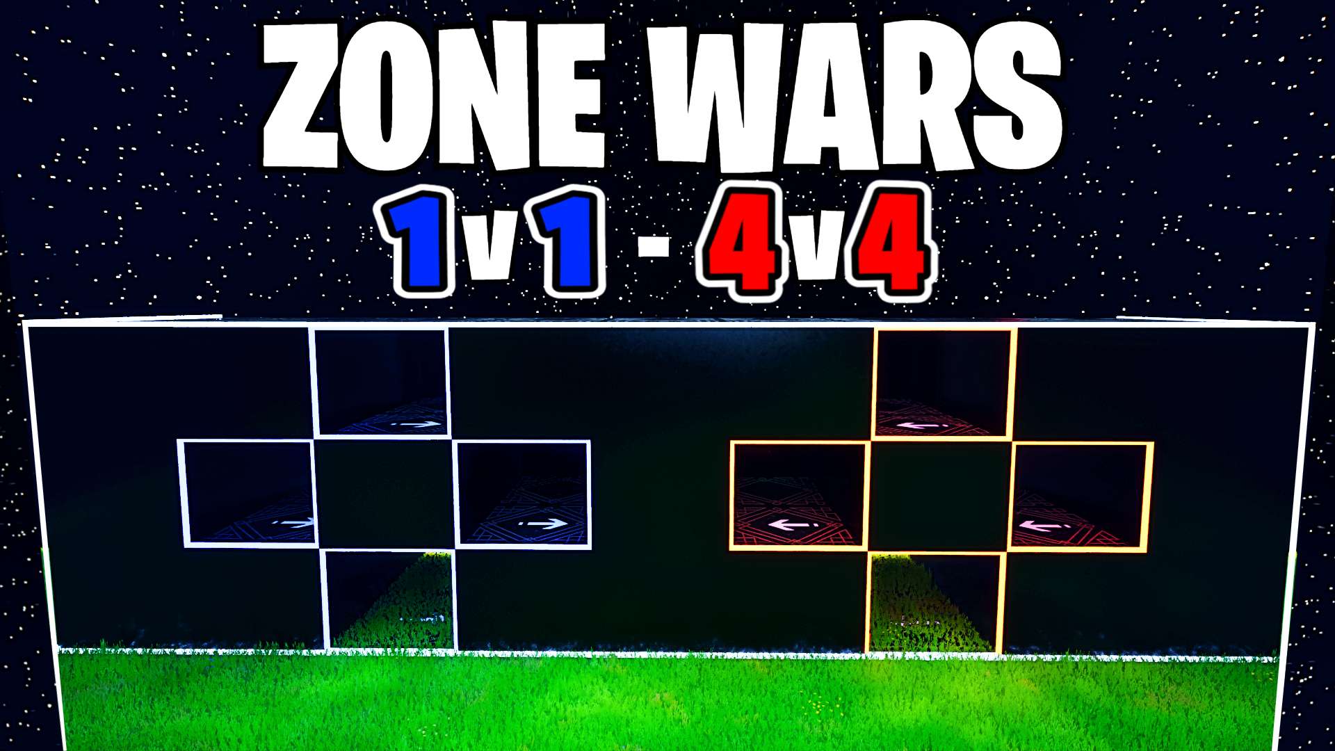 Fastest Zone Wars (1v1 To 4v4)