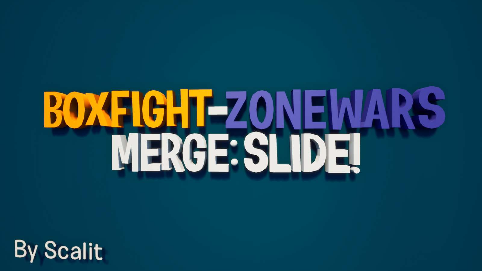 BOXFIGHT & ZONEWARS MERGE: SLIDE!