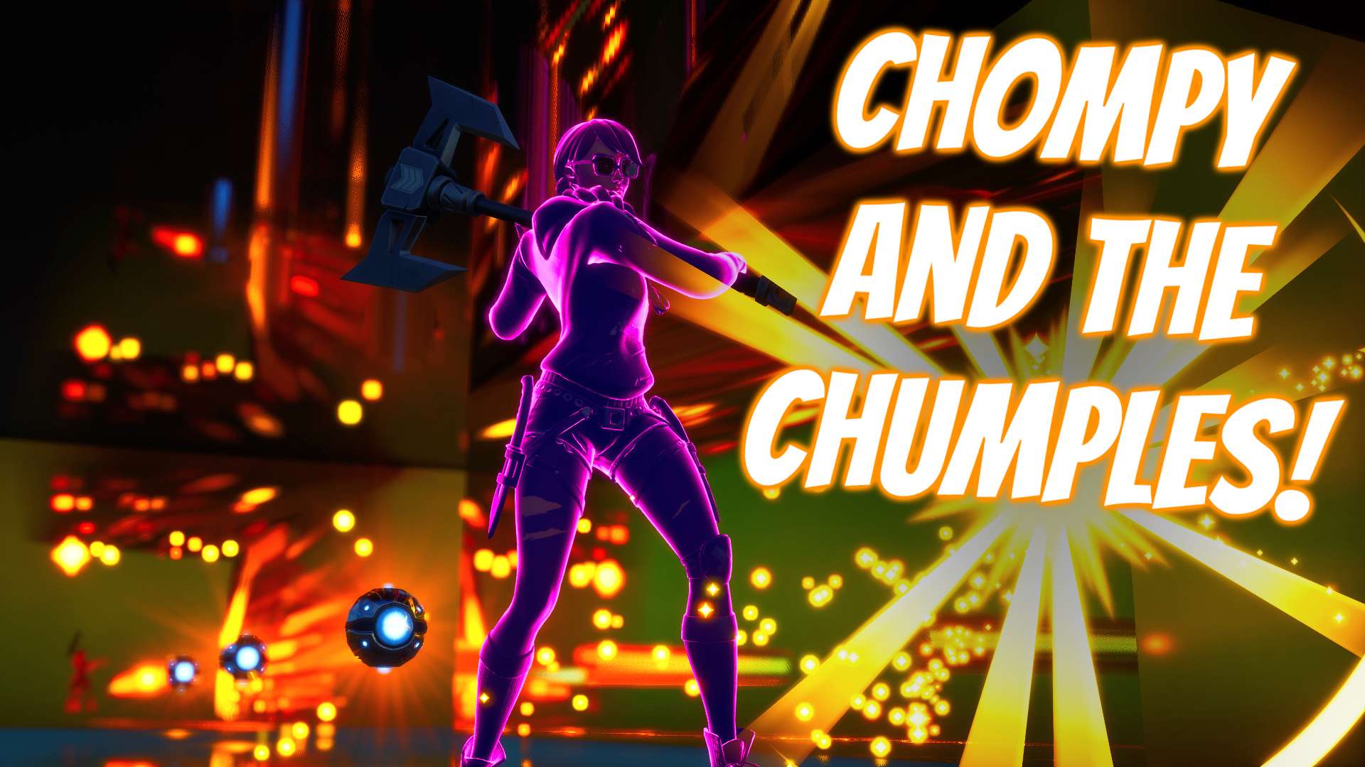 CHOMPY AND THE CHUMPLES