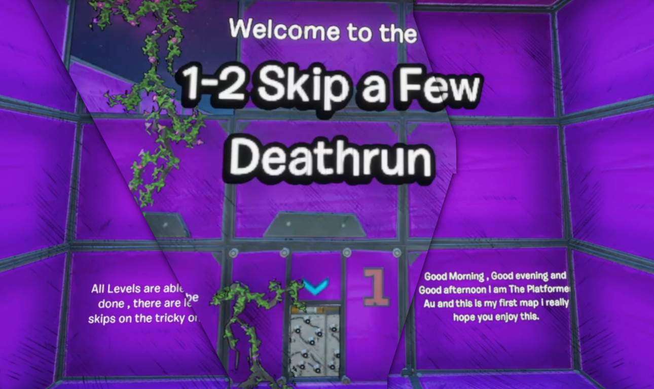 1-2 SKIP A FEW DEATHRUN